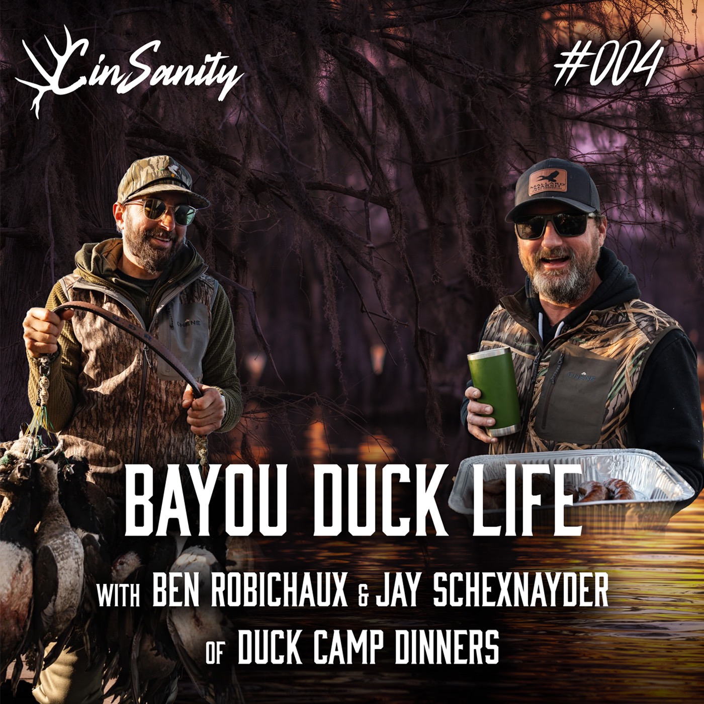 Bayou Duck Life | w/ ben Robichaux and Jay Schexnayder of Duck Camp Dinners