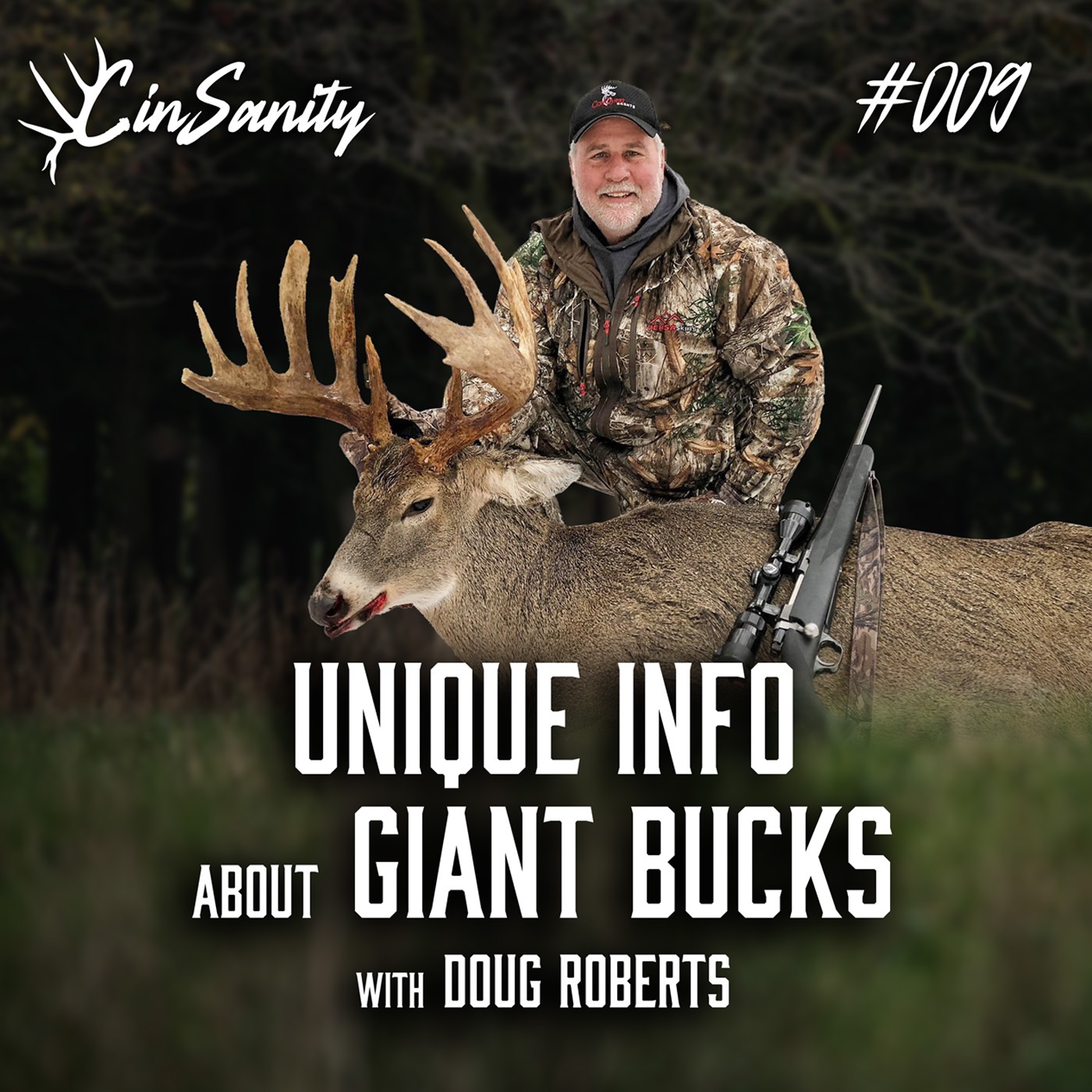 009 - Things You Might Not Have Known About Growing Giant Bucks w/ Doug Roberts of Conquest Deer Farms
