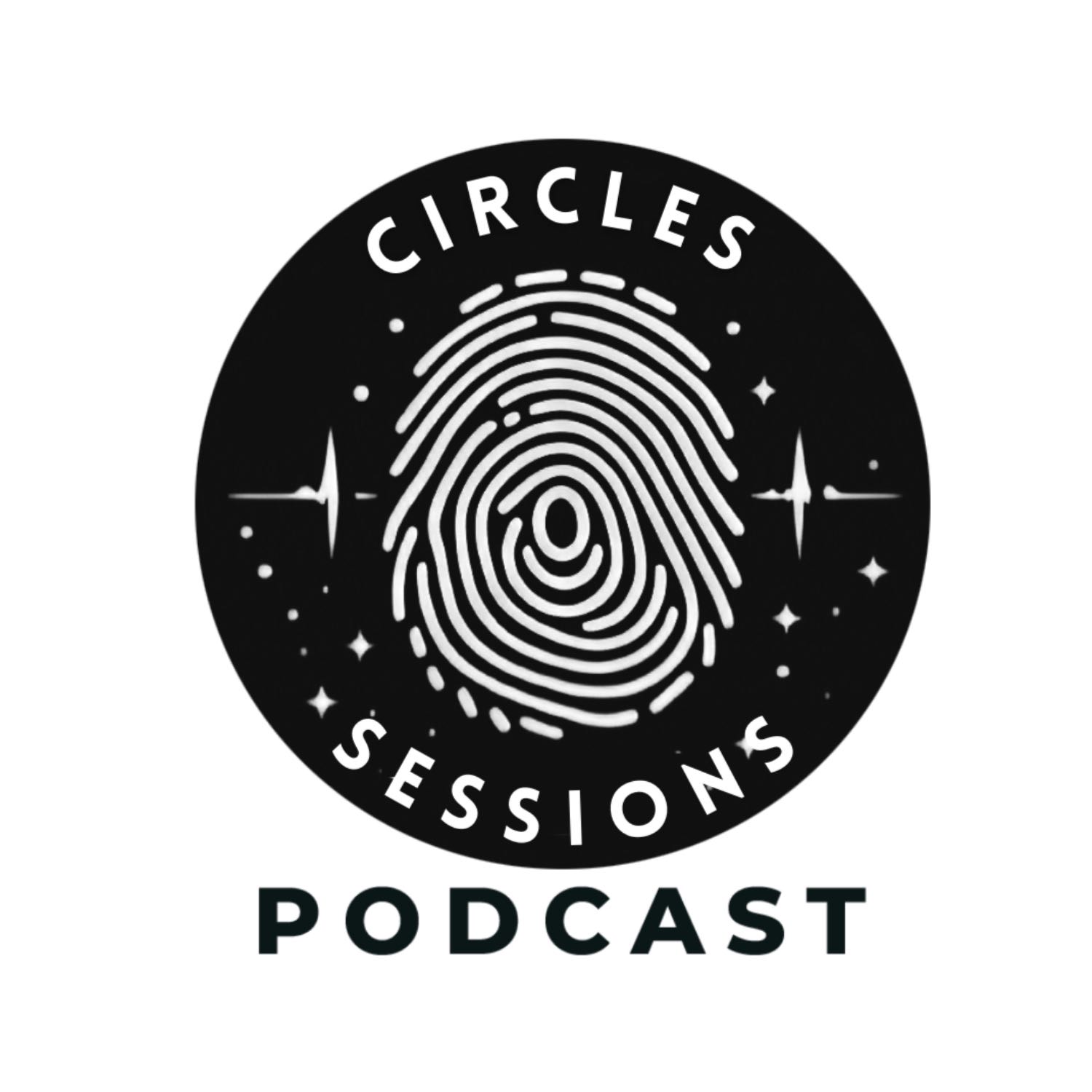 CIRCLE SESSIONS PODCAST