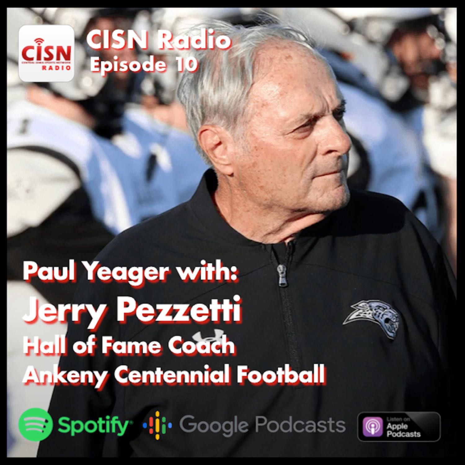 Paul Yeager with Jerry Pezzetti, Ankeny Centennial Hall of Fame Football Coach
