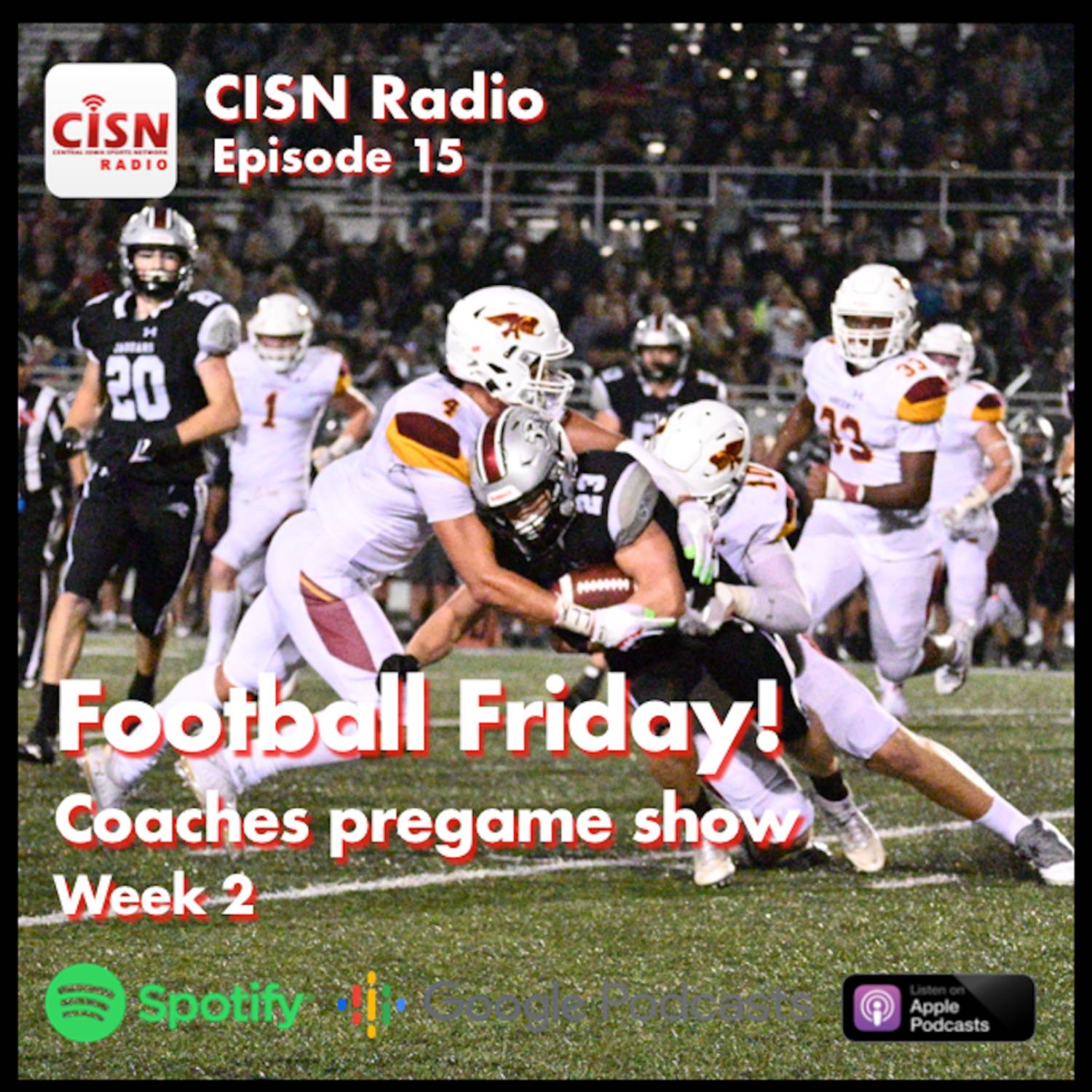 Football Friday! CIML Coaches pregame show: Week 2