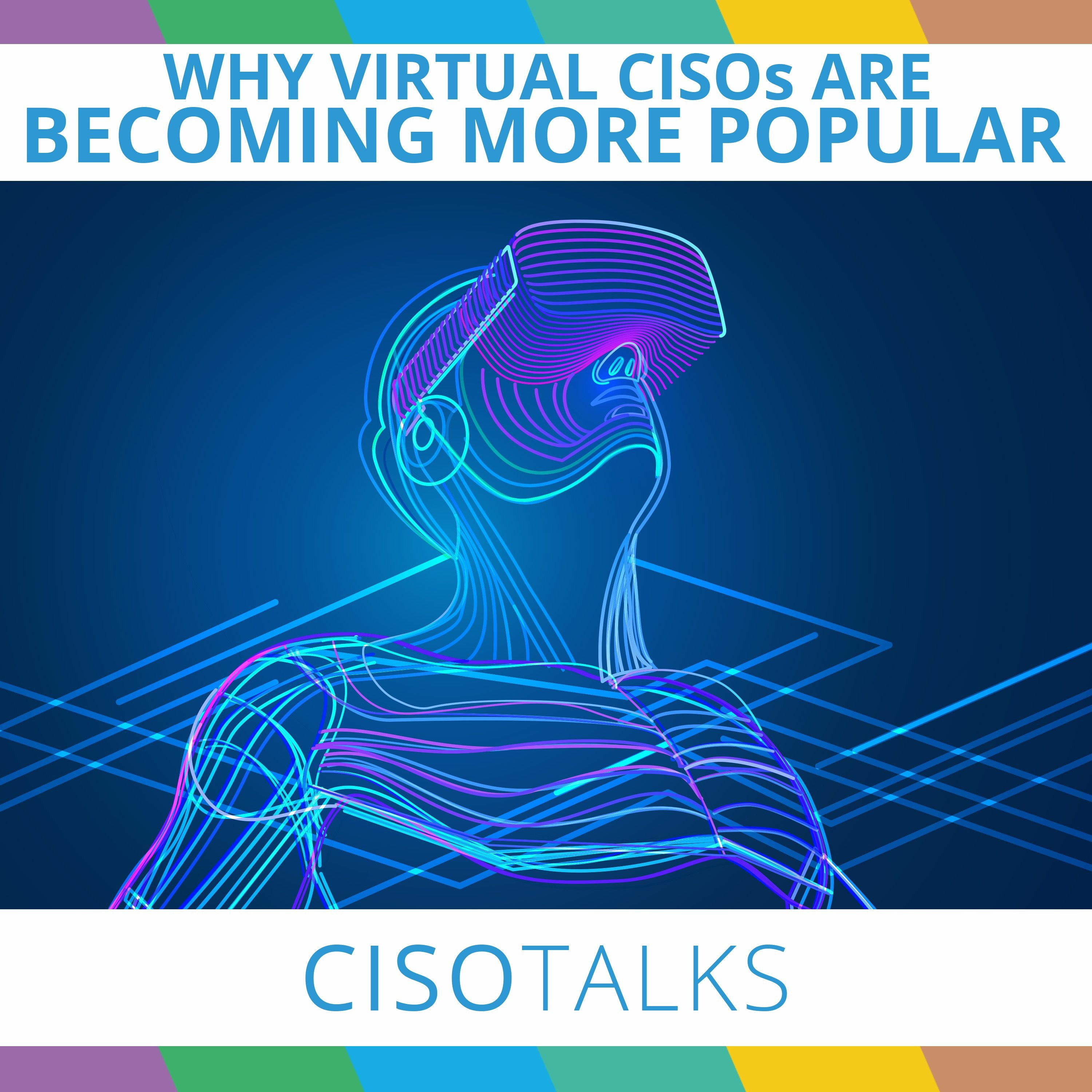 Why Virtual CISOs are Becoming More Popular / Strategy vs. Technology / Common Security Strategies episode artwork