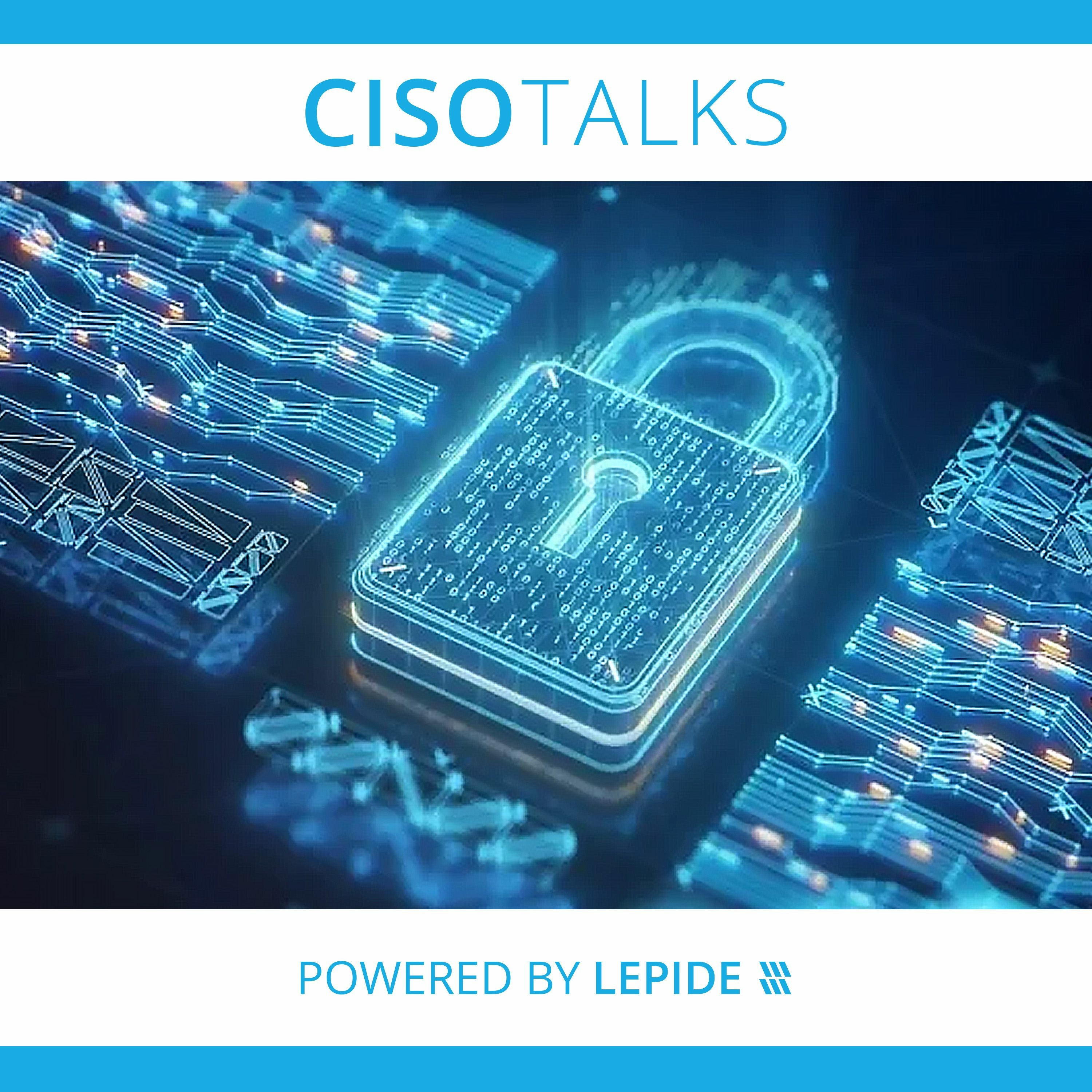 Are We Overcomplicating Things When Choosing a Cybersecurity Solution? | CISO Talks episode artwork