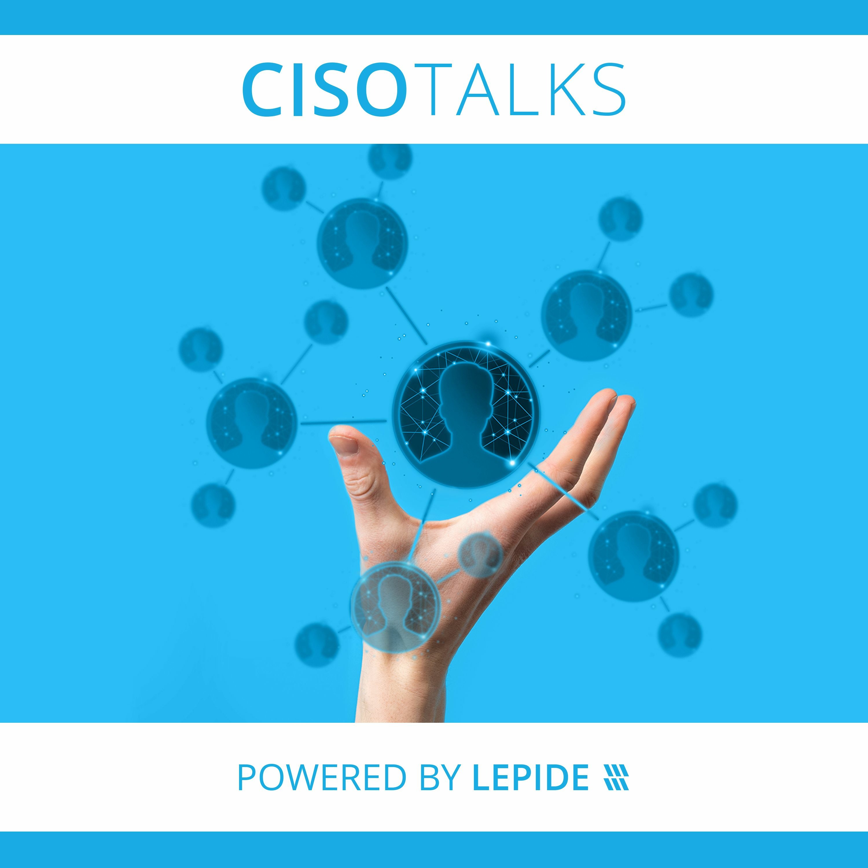 What is Wrong With the Way People Access Online Accounts Today? | CISO Talks episode artwork