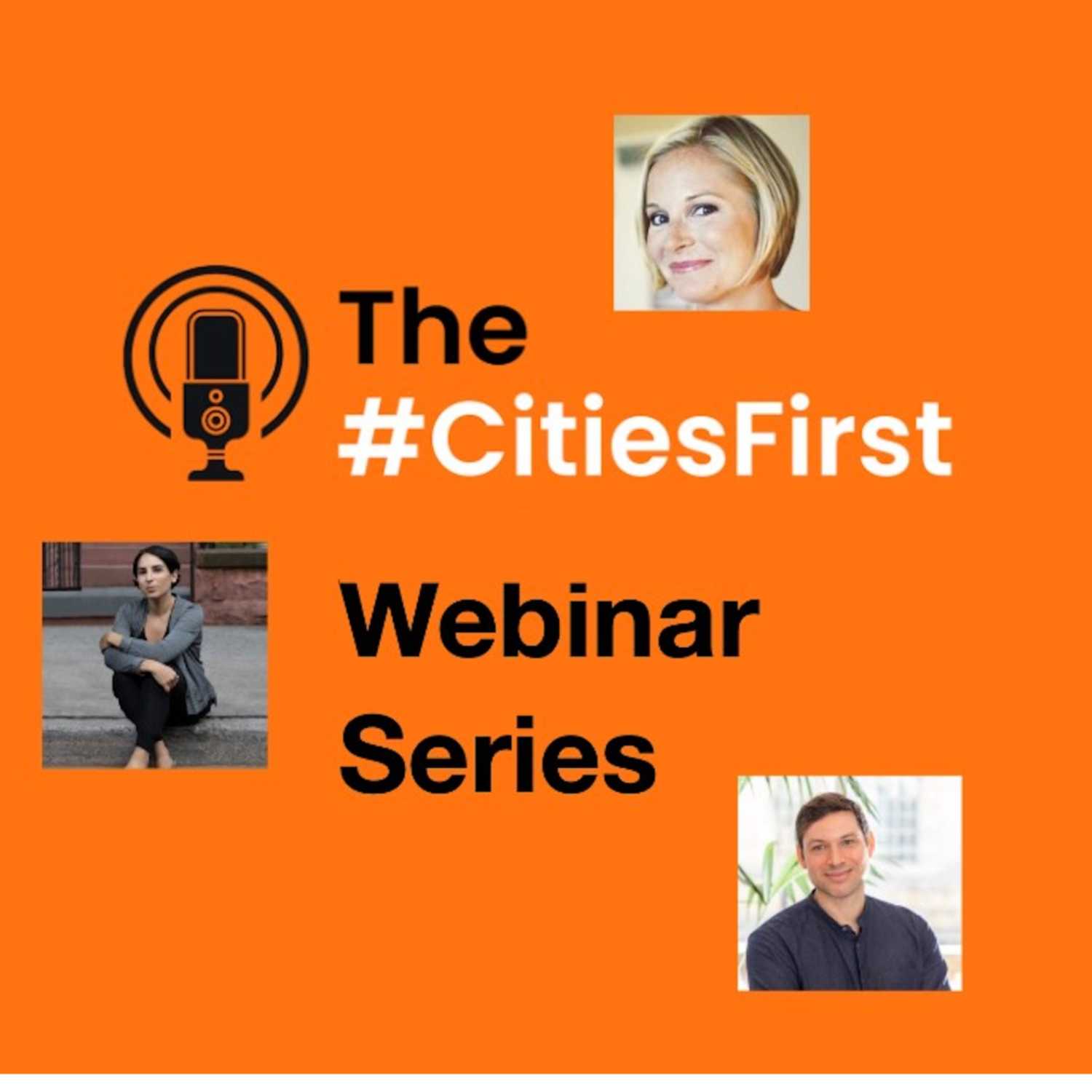 The #CitiesFirst Podcast