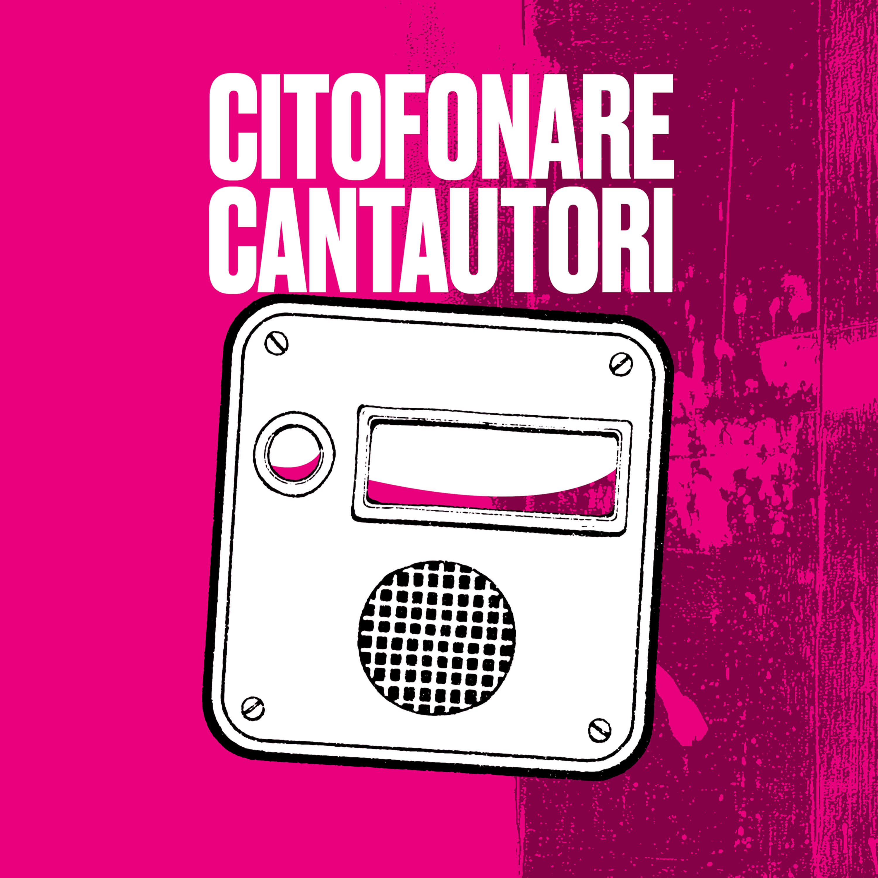 CITOFONARE CANTAUTORI episode artwork