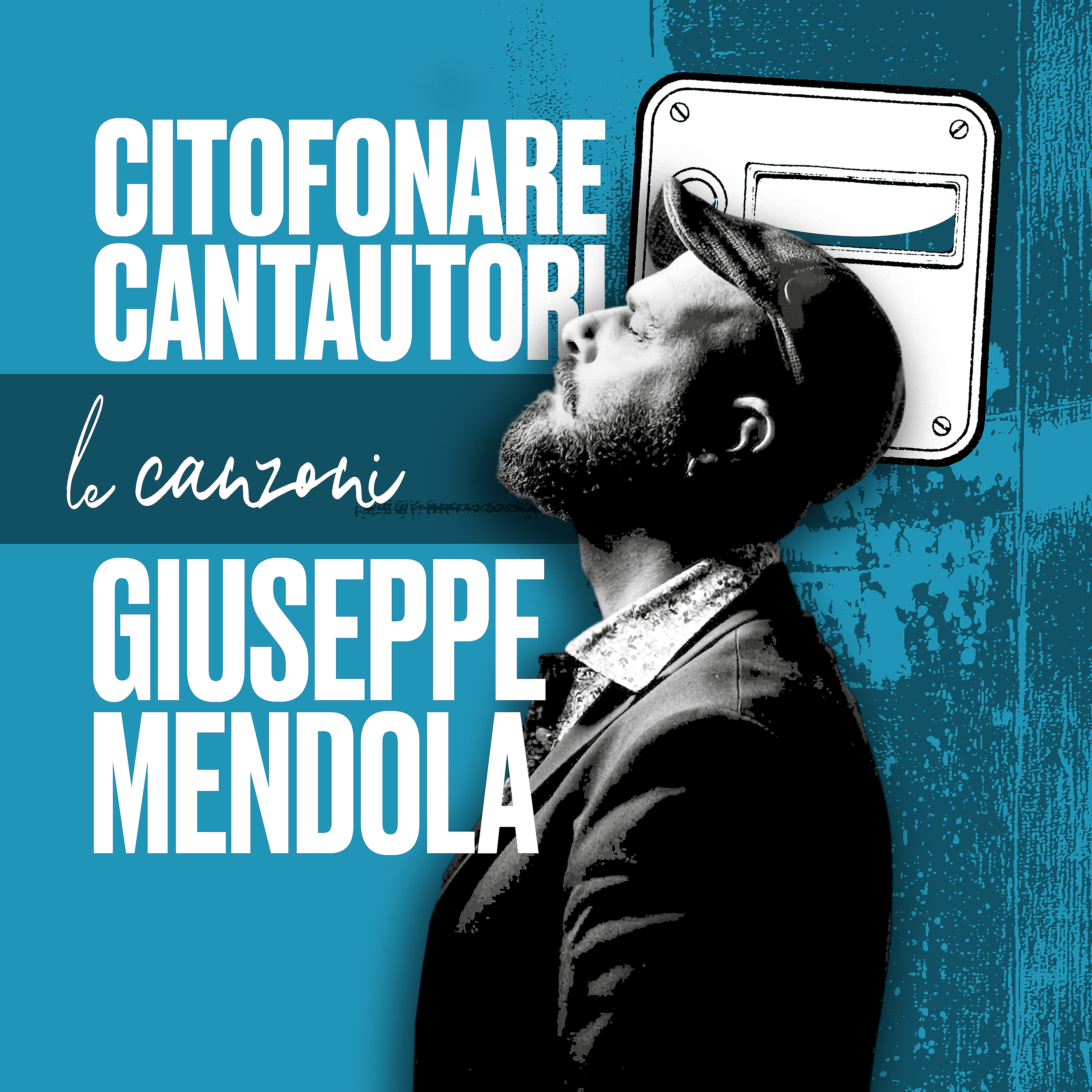 CITOFONARE CANTAUTORI #05 (2/2) GIUSEPPE MENDOLA | le canzoni episode artwork