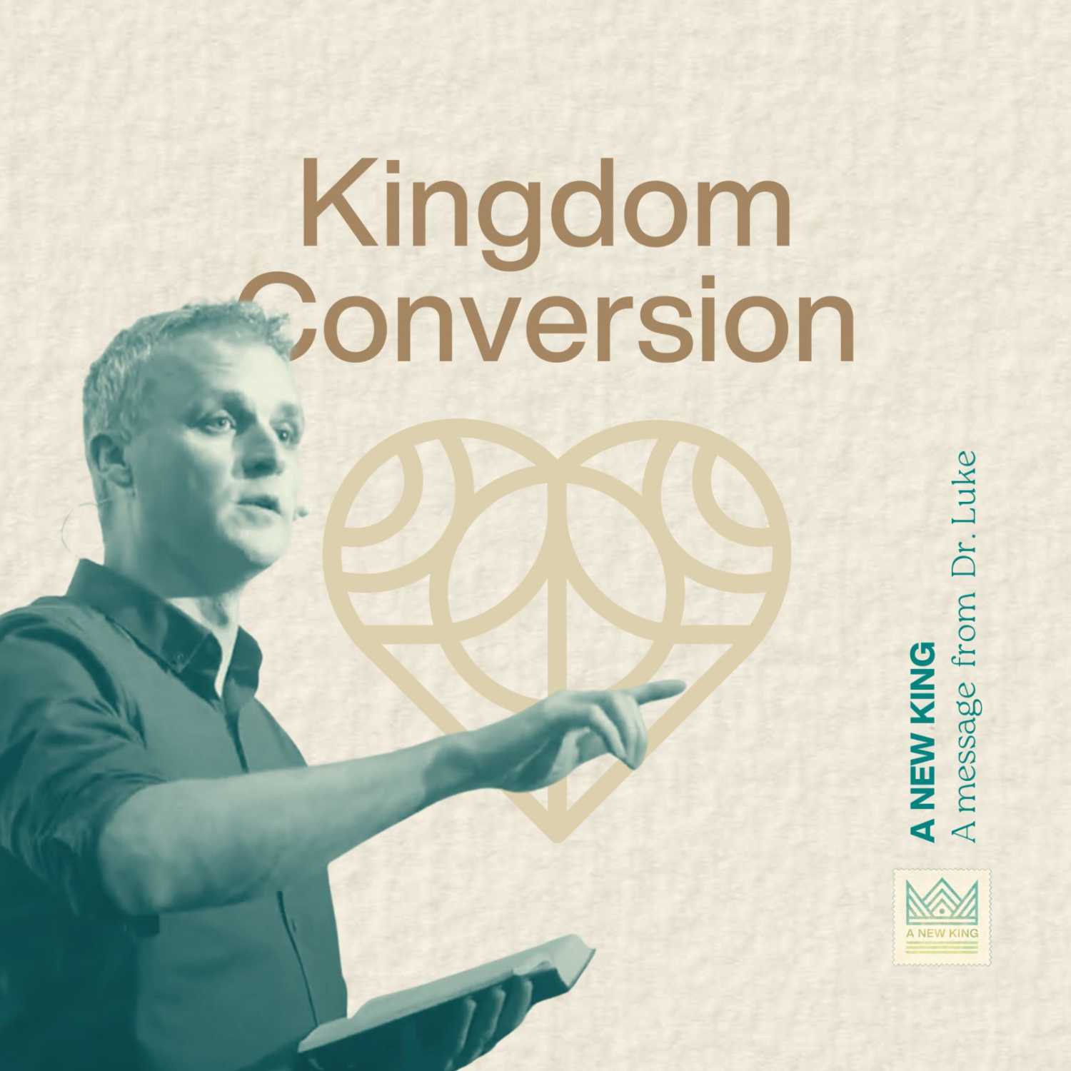 A NEW KING - Kingdom Conversion - Luke 19:1-10 episode artwork