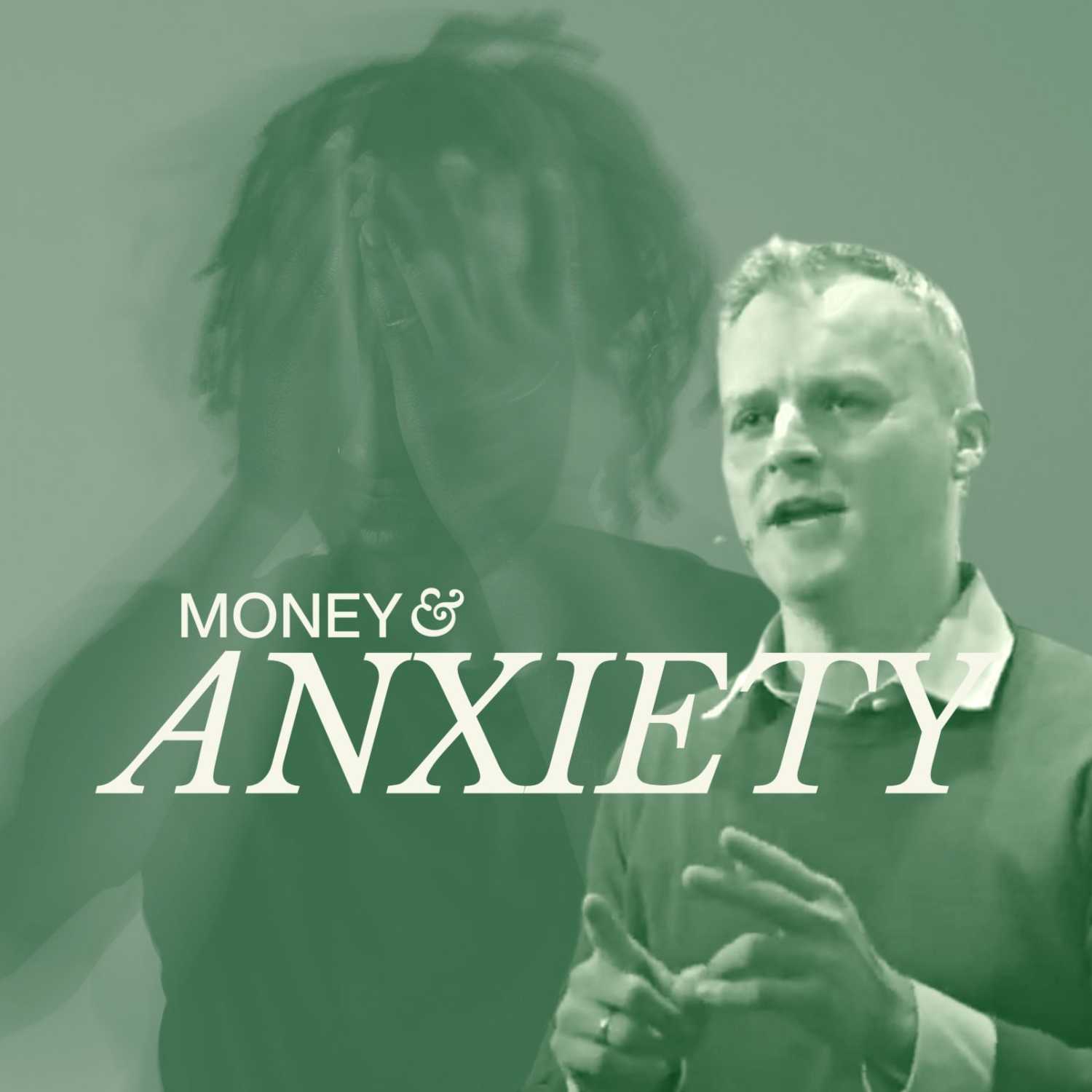 Money & Anxiety - Matthew 6:25-34 & Philippians 4:10-14 episode artwork
