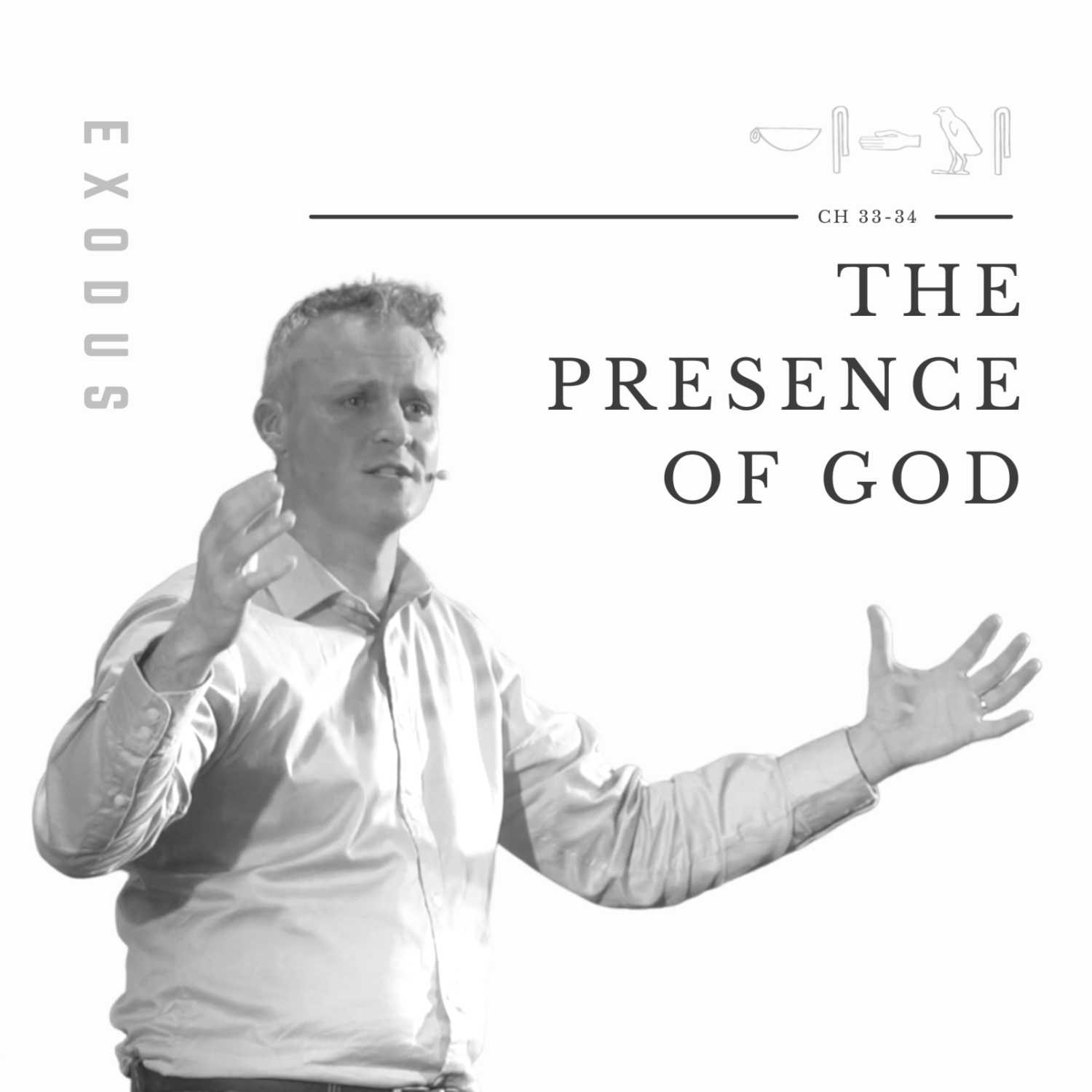 EXODUS - The Presence of God - Exodus 33:1-34:7 episode artwork