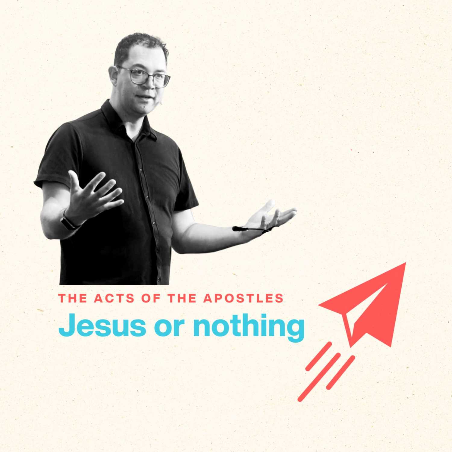 Jesus or nothing - Acts 19:1-22 episode artwork
