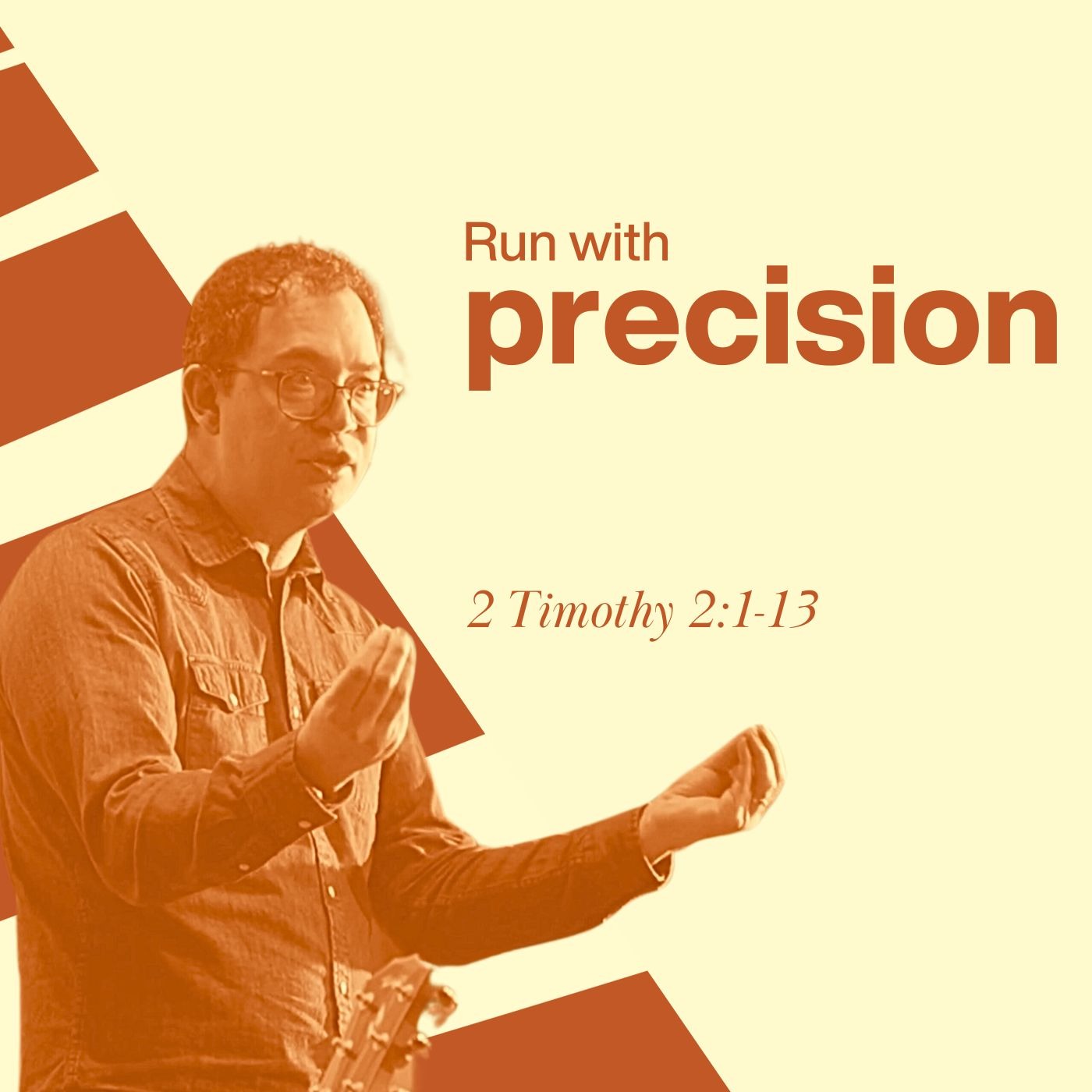 Race with Precision - 2 Timothy 2:1-13 episode artwork