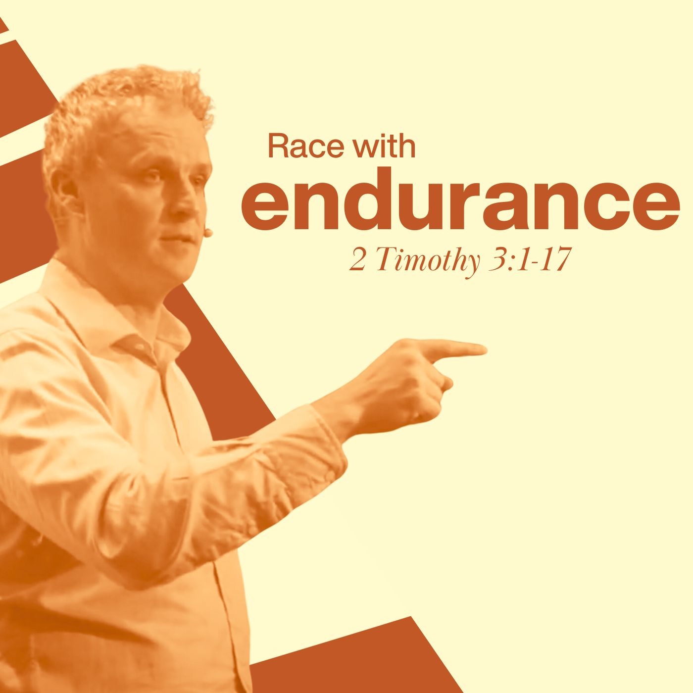 Race with endurance - 2 Timothy 3:1-17 episode artwork
