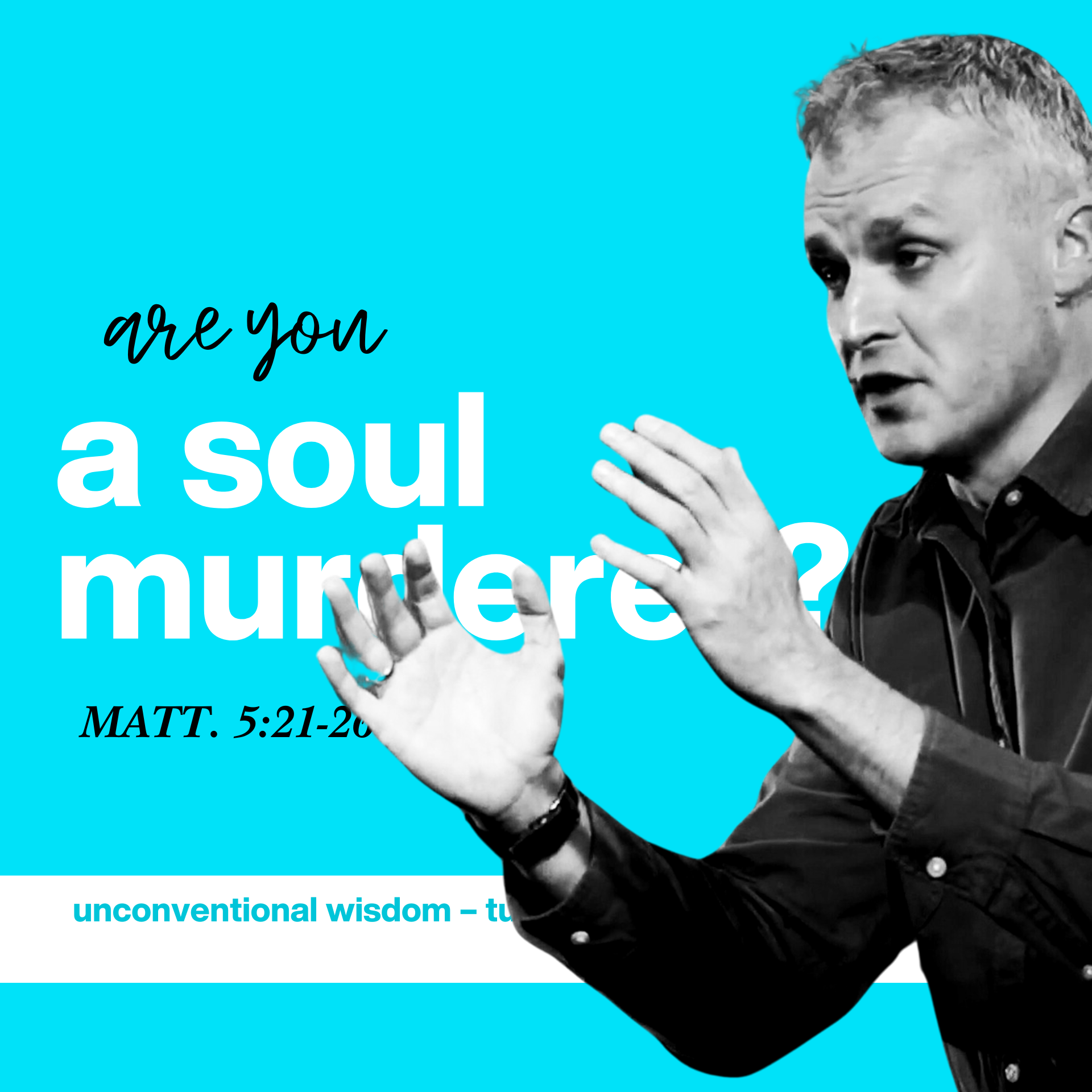 Are You a Soul Murderer? - Matthew 5:21-26 episode artwork