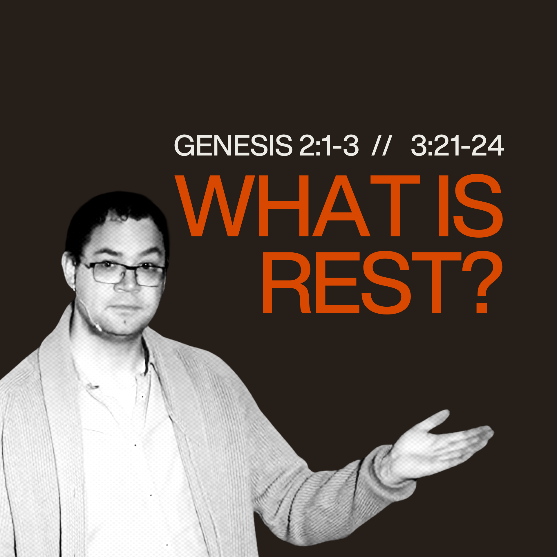 23rd February 2025 - Genesis 1-3 - Origins: What is Rest? episode artwork