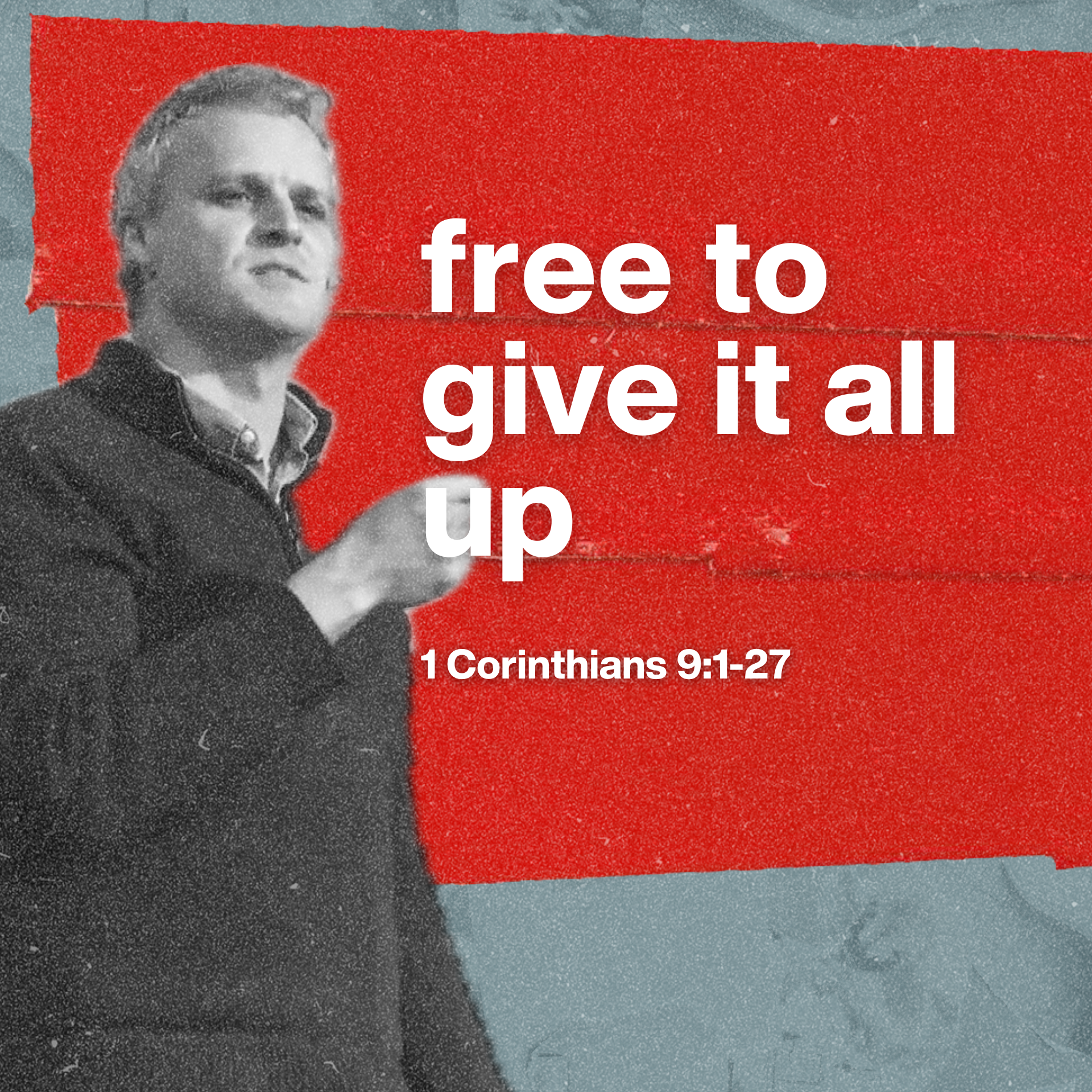 Free to Give It All Up | CHURCH IN CHAOS | 1 Corinthians 9:1–27 episode artwork