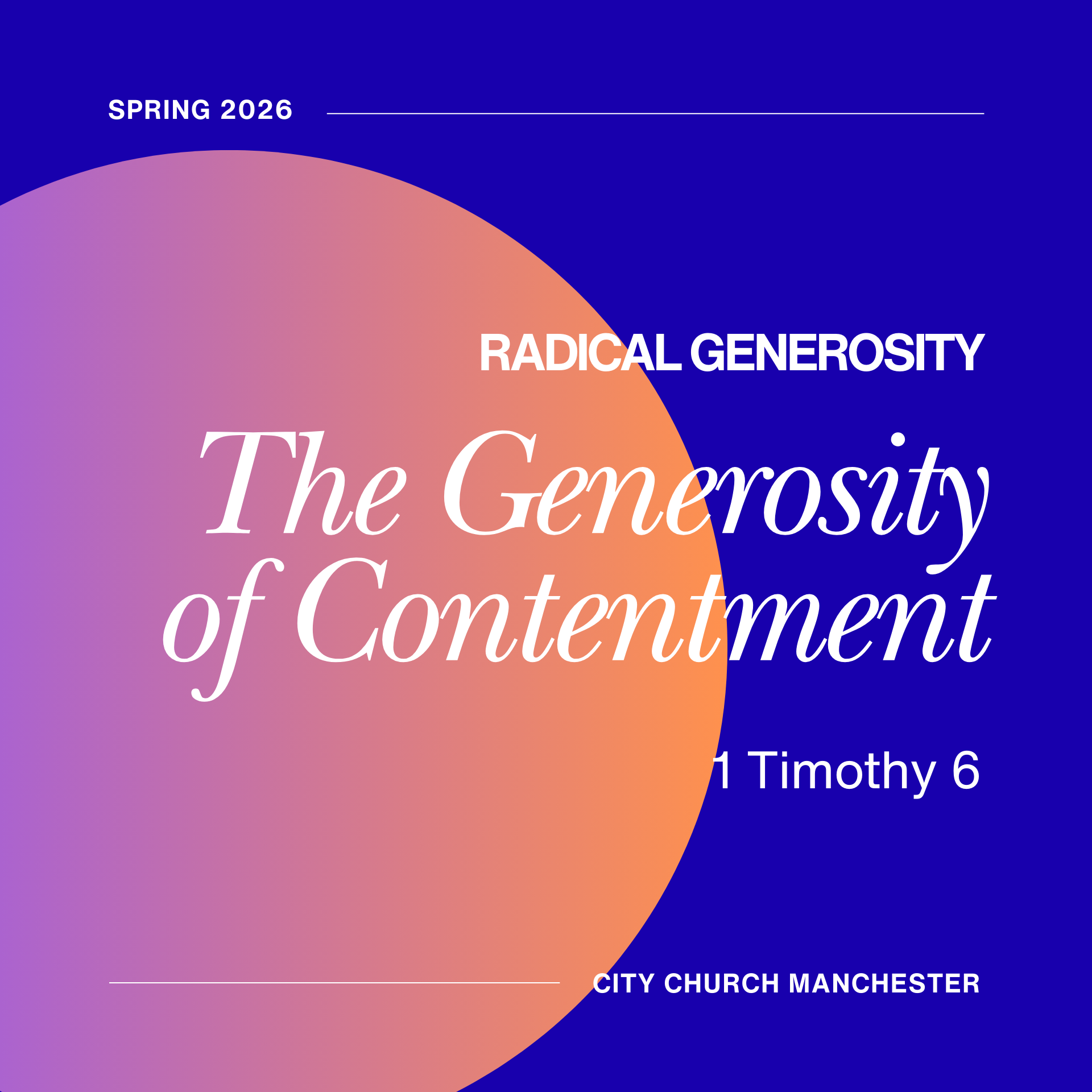 The Generosity of Contentment | RADICAL GENEROSITY | 1 Timothy 6 episode artwork
