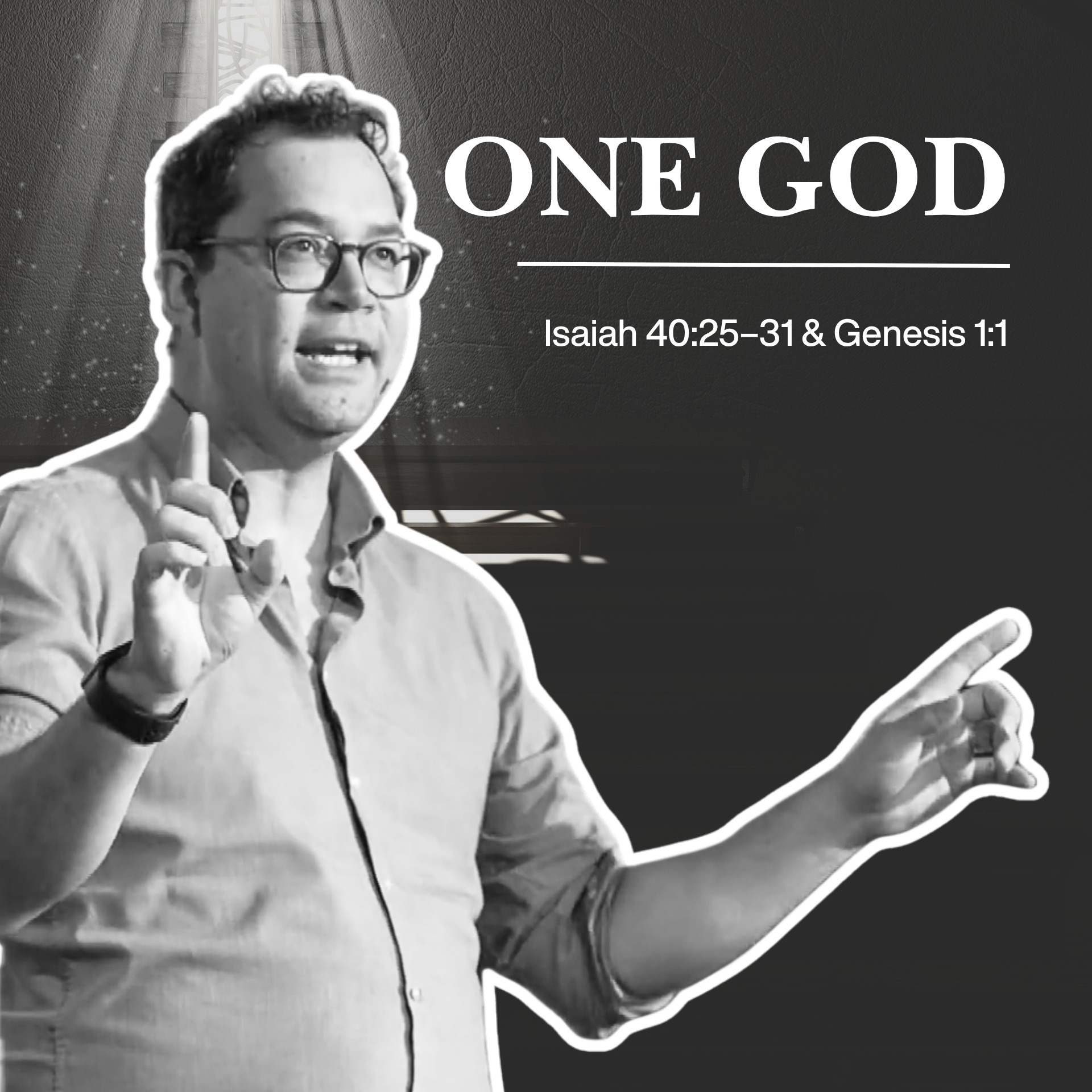 One God | WE BELIEVE | Isaiah 40:25-31 & Genesis 1:1 episode artwork