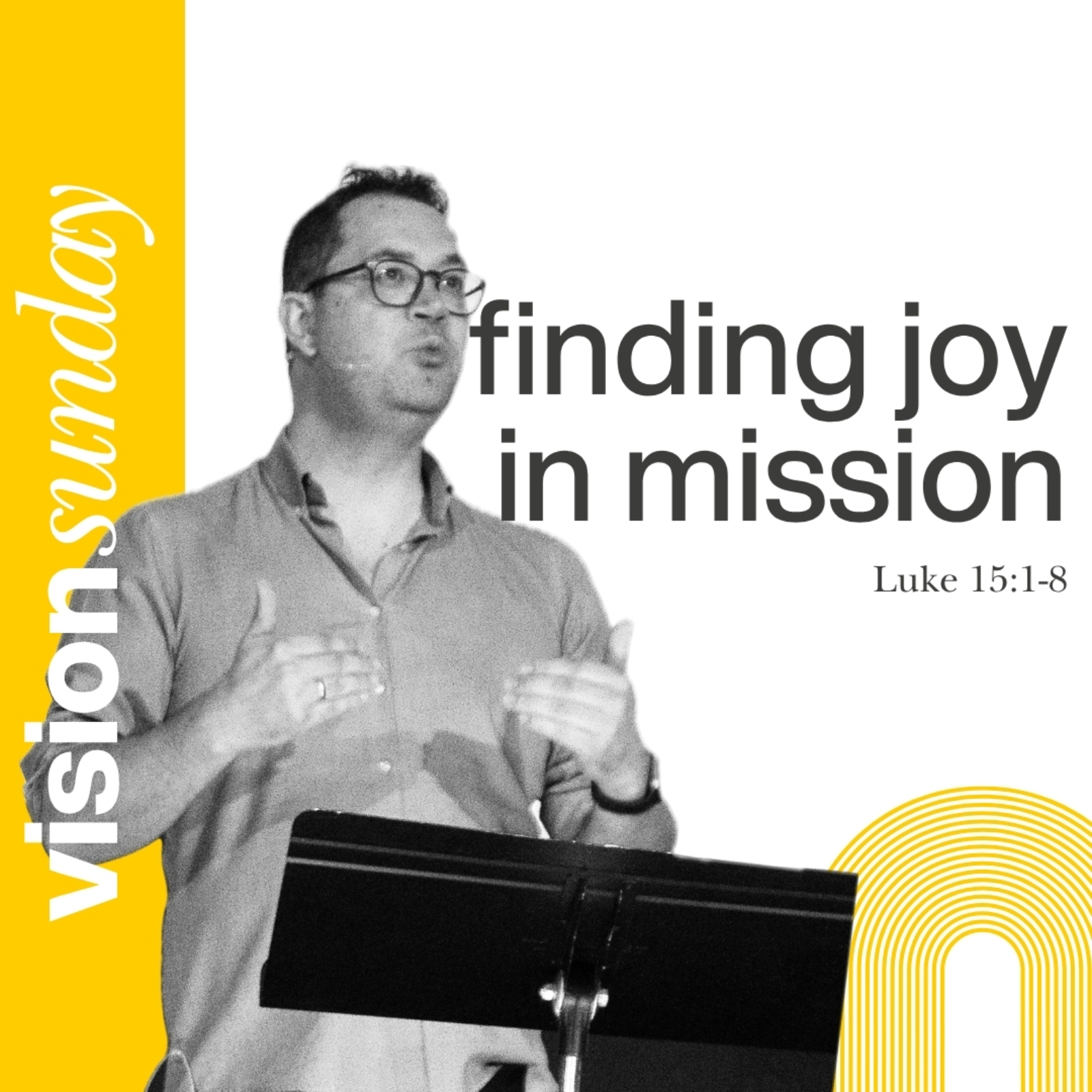 Finding Joy in Mission | Vision & Impact | Luke 15:1-8 episode artwork