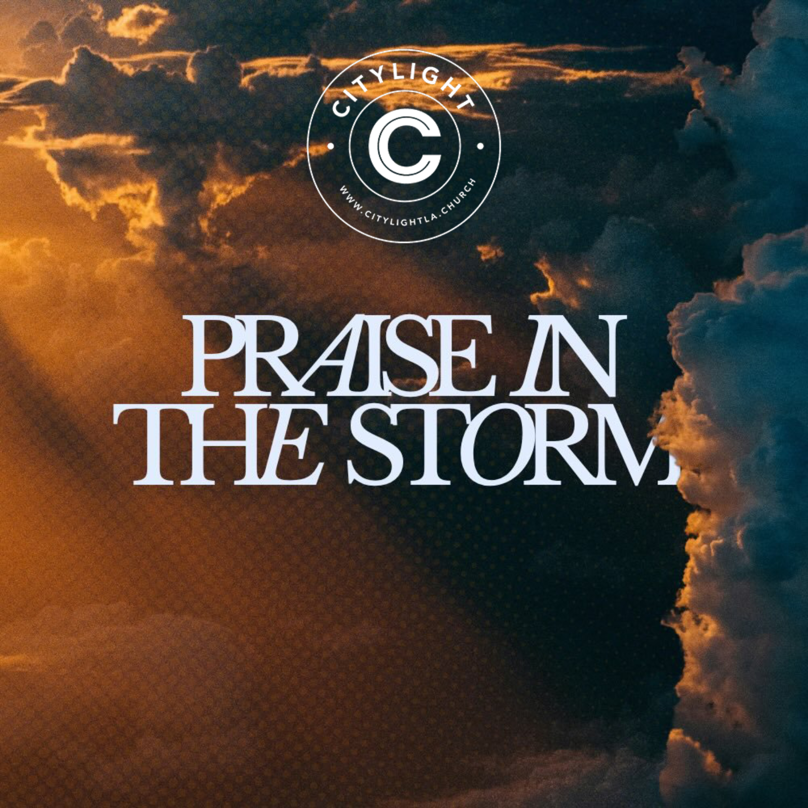 CityLight LA: Praise in the Storm podcast artwork