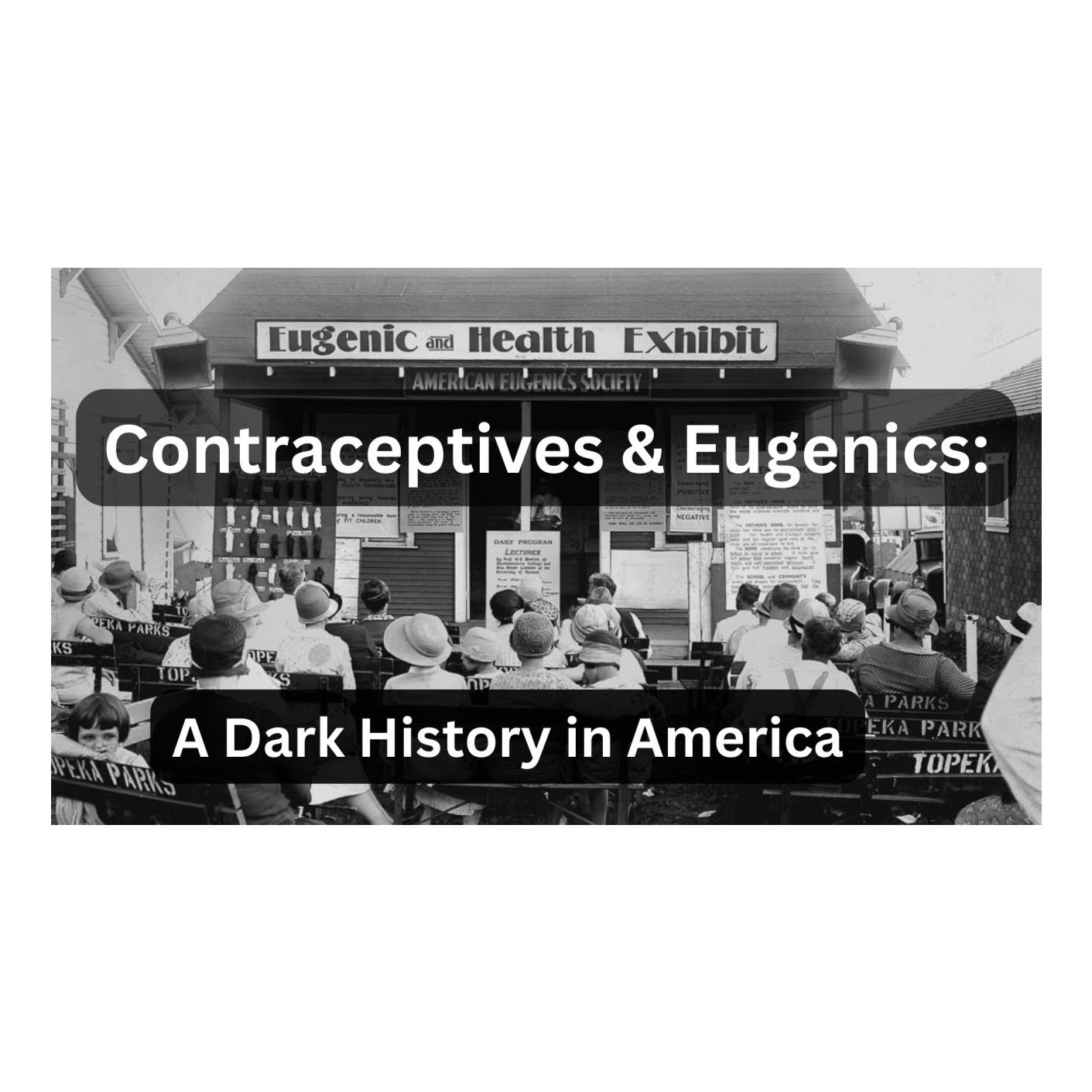 Contraceptives and Eugenics: A Dark History in America episode artwork