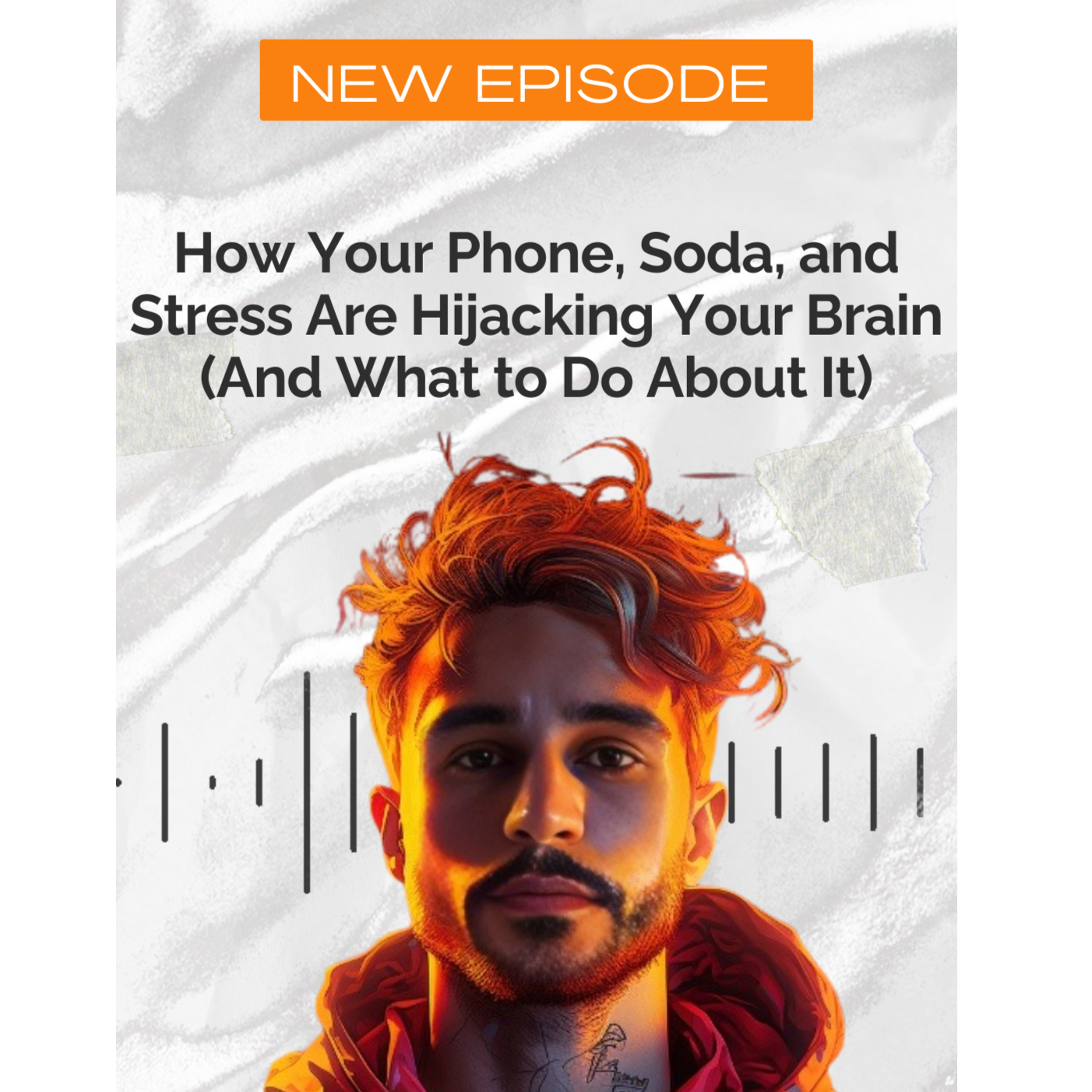 How Your Phone, Soda, and Stress Are Hijacking Your Brain (And What to Do About It)