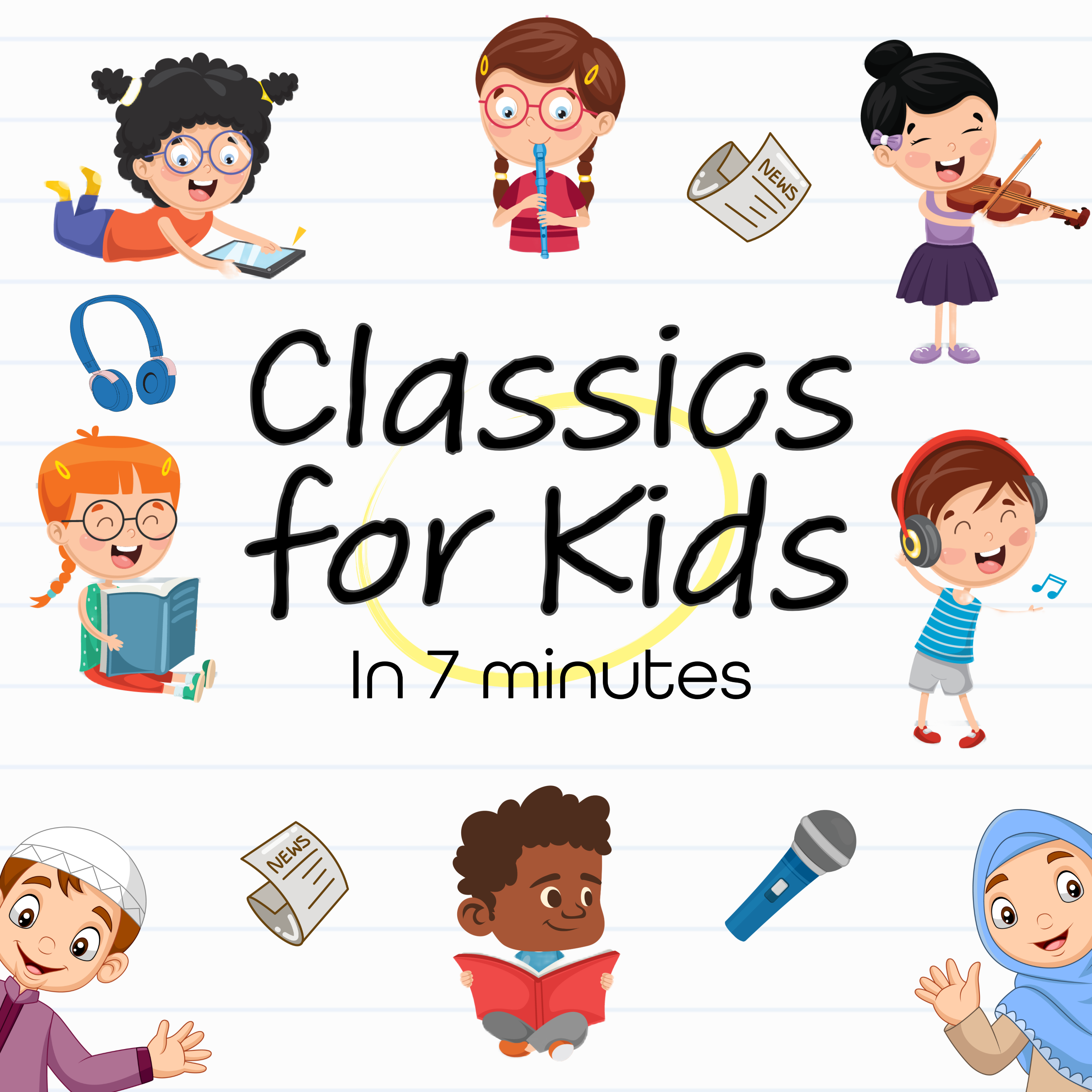 Classics for Kids (in 7 Minutes)