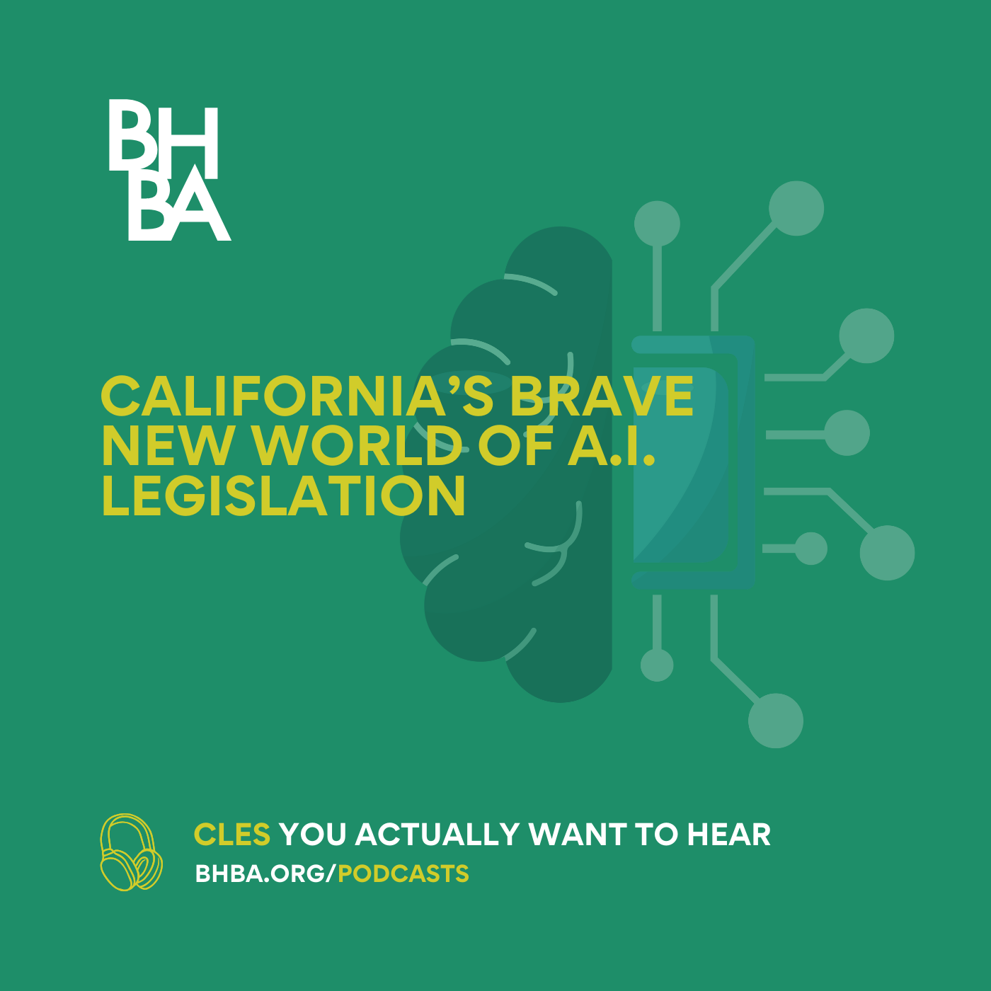 California’s Brave New World of A.I. Legislation