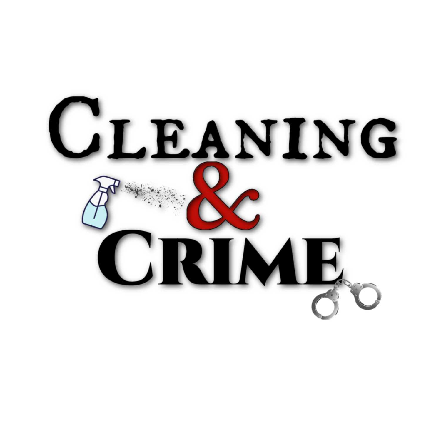 Cleaning and Crime