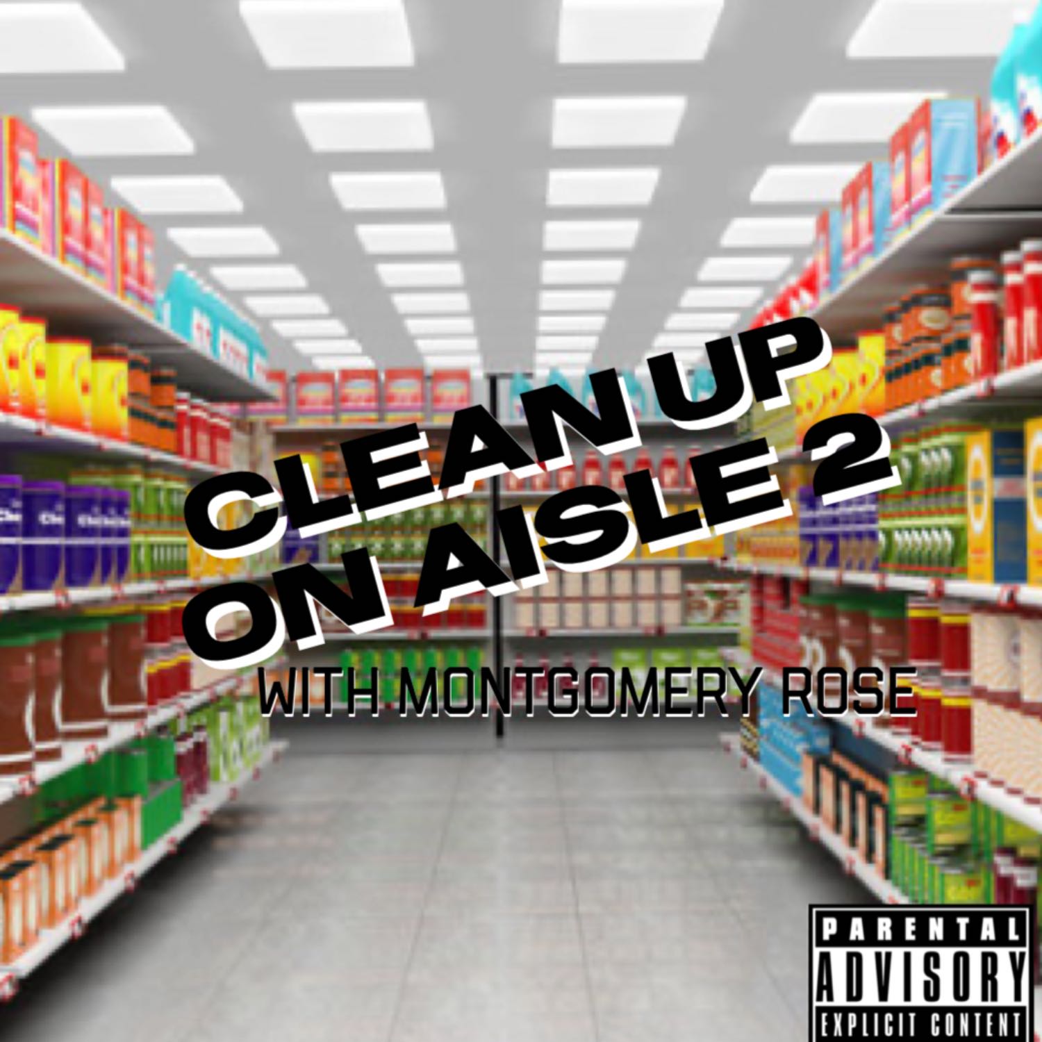 Clean Up on Aisle 2 podcast artwork