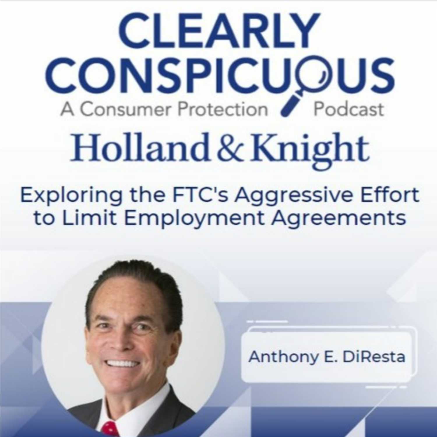 Exploring the FTC's Aggressive Effort to Limit Employment Agreements episode artwork