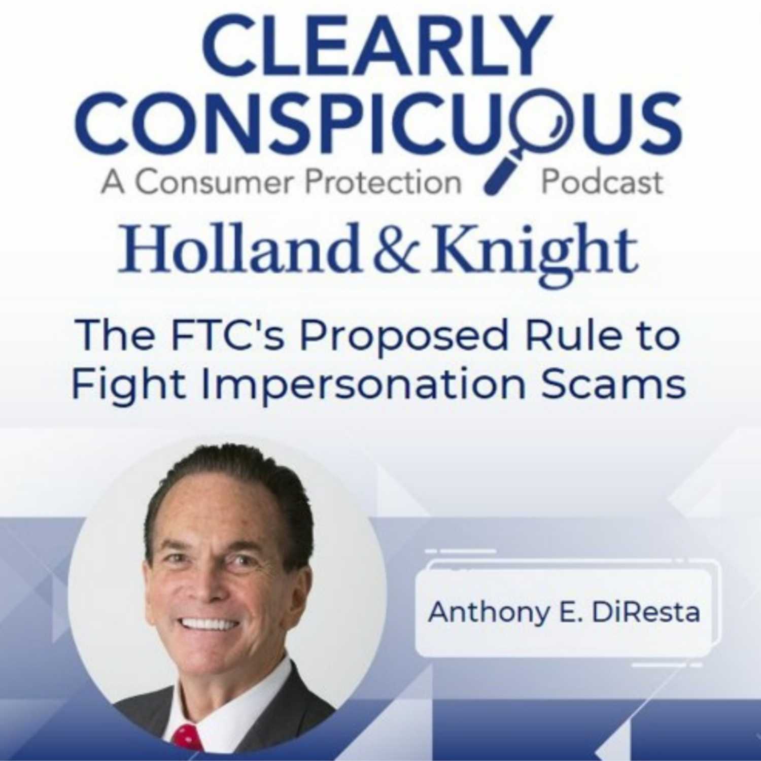 The FTC's Proposed Rule to Fight Impersonation Scams episode artwork