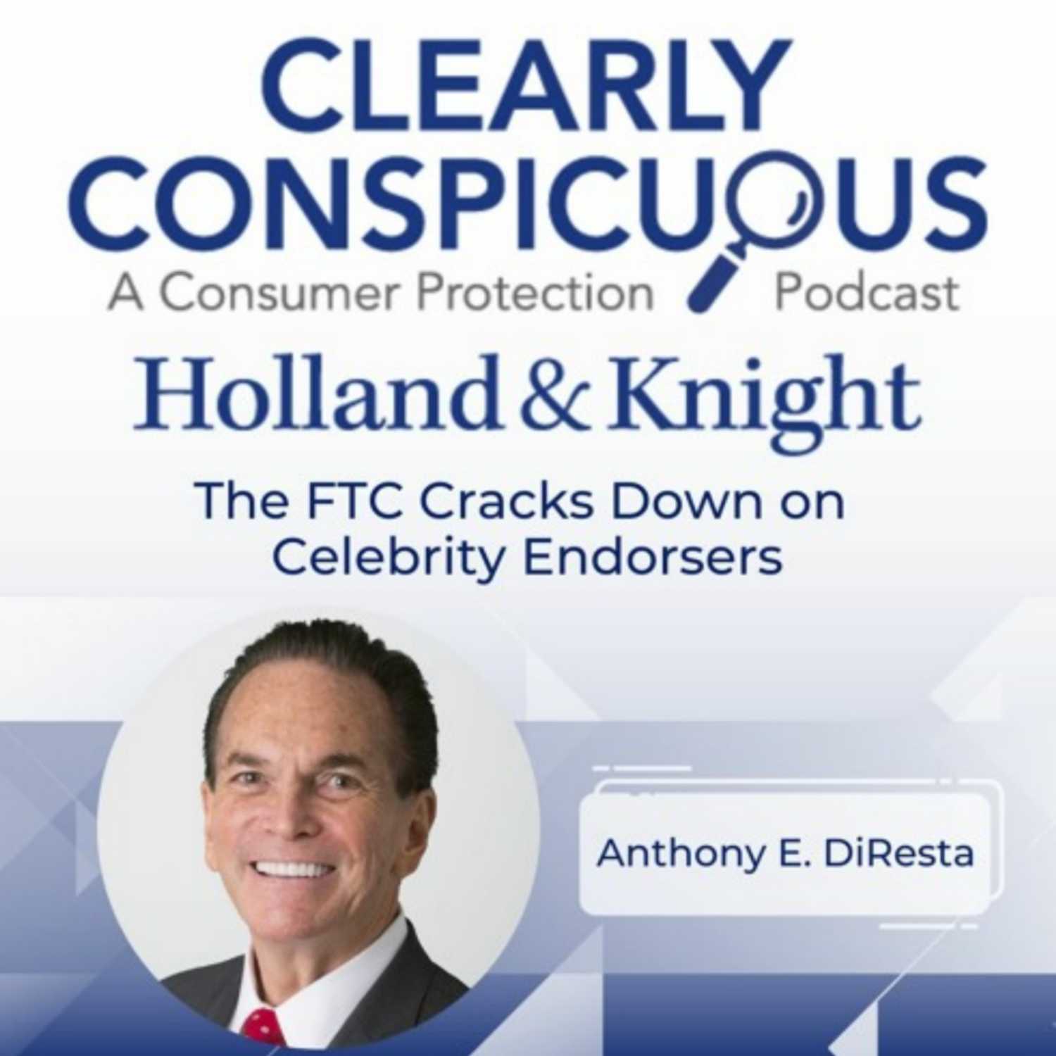 The FTC Cracks Down on Celebrity Endorsers episode artwork