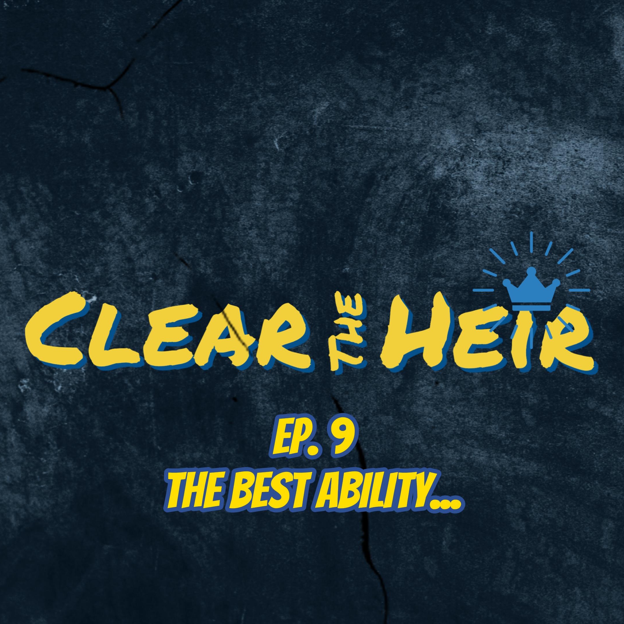 TWIN2ITION PRESENTS: Clear The Heir