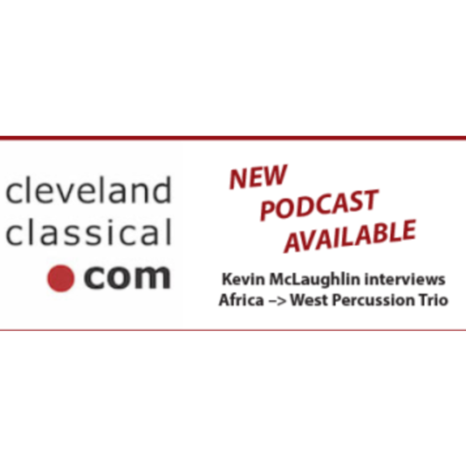 ClevelandClassical.com Podcast