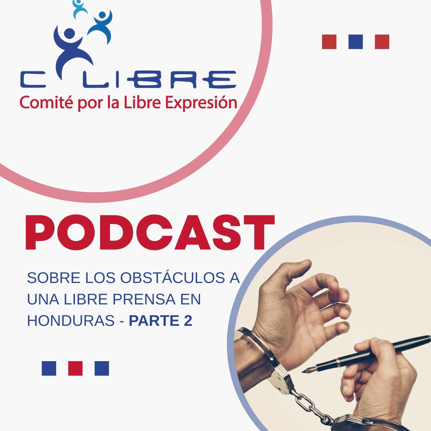 Cierre de 2022:  Poca voluntad política para garantizar la libertad de expresión en Honduras episode artwork