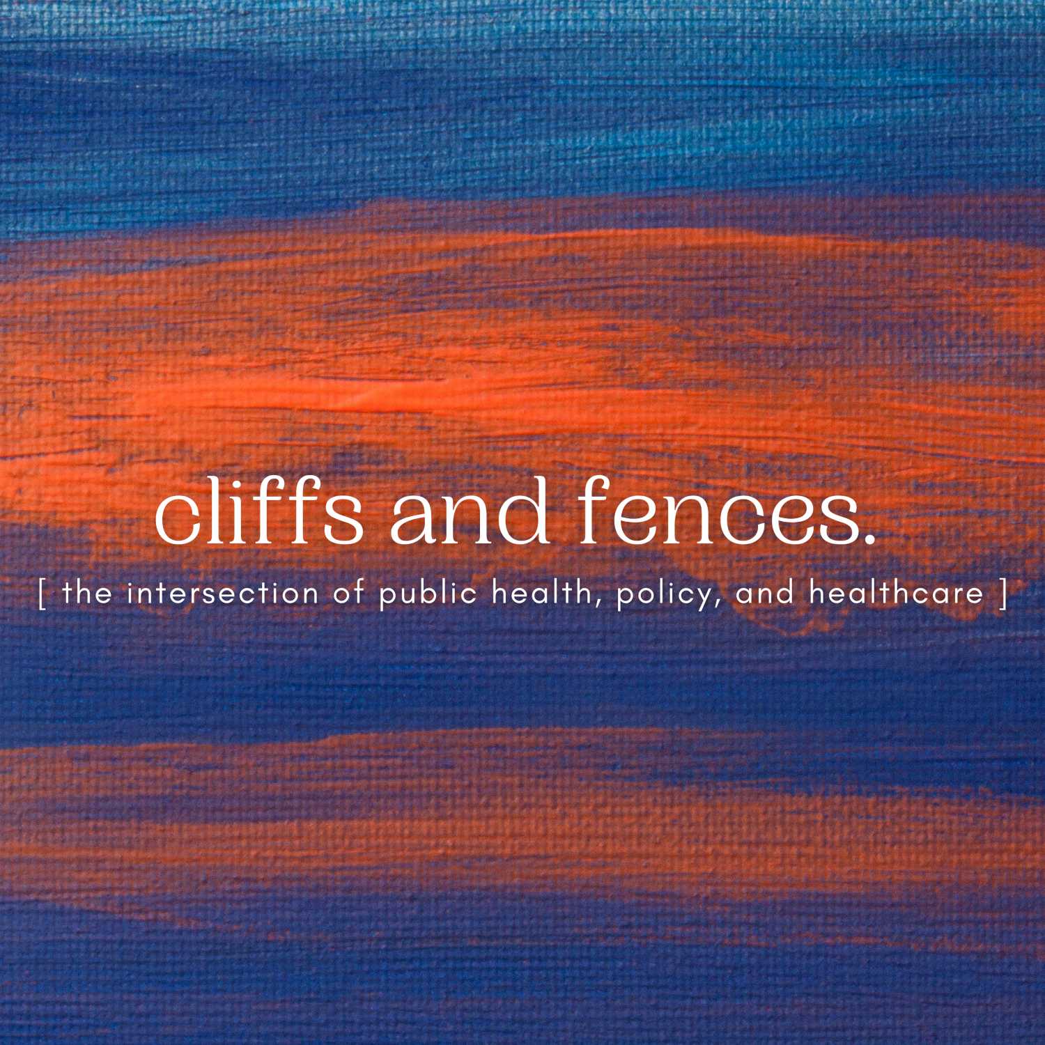cliffs and fences.