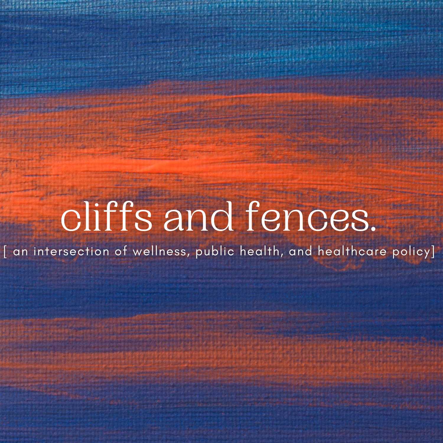 cliffs and fences.