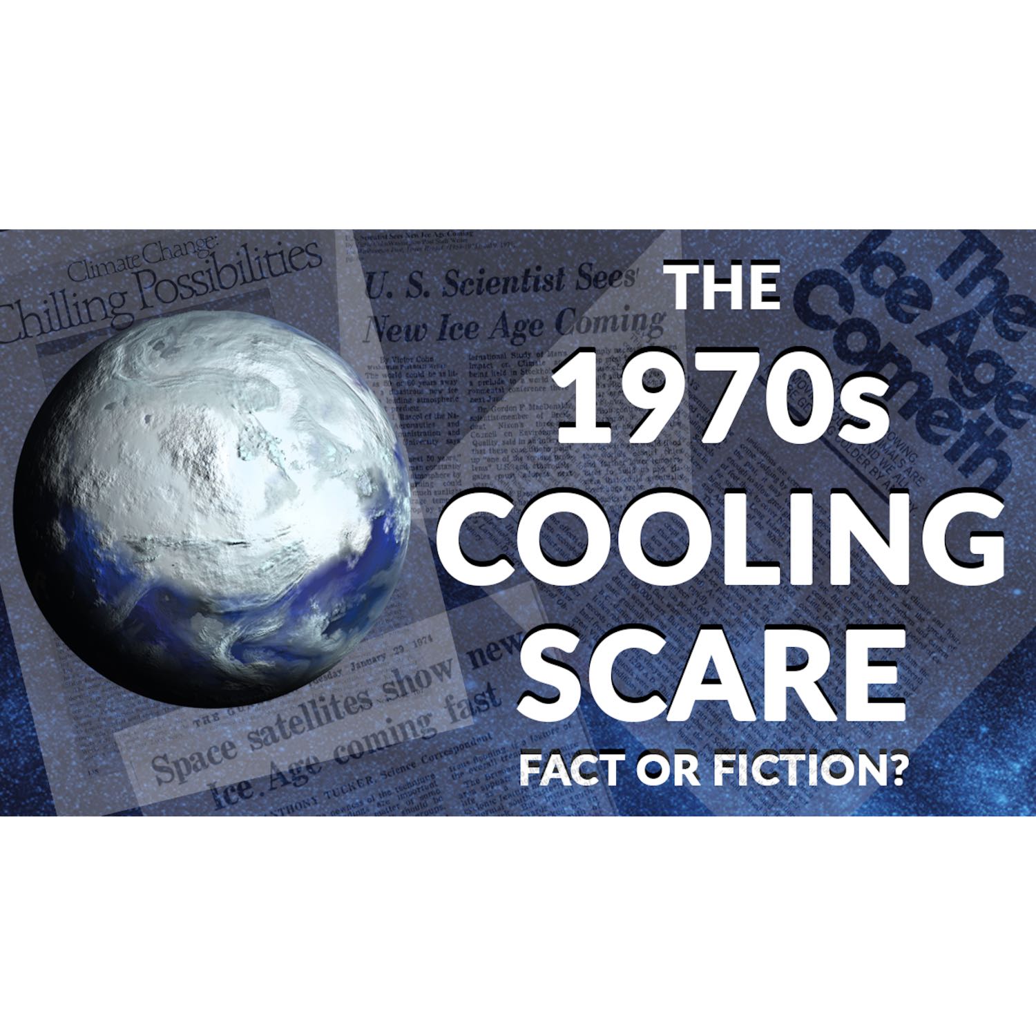 The 1970s Cooling Scare Was Real