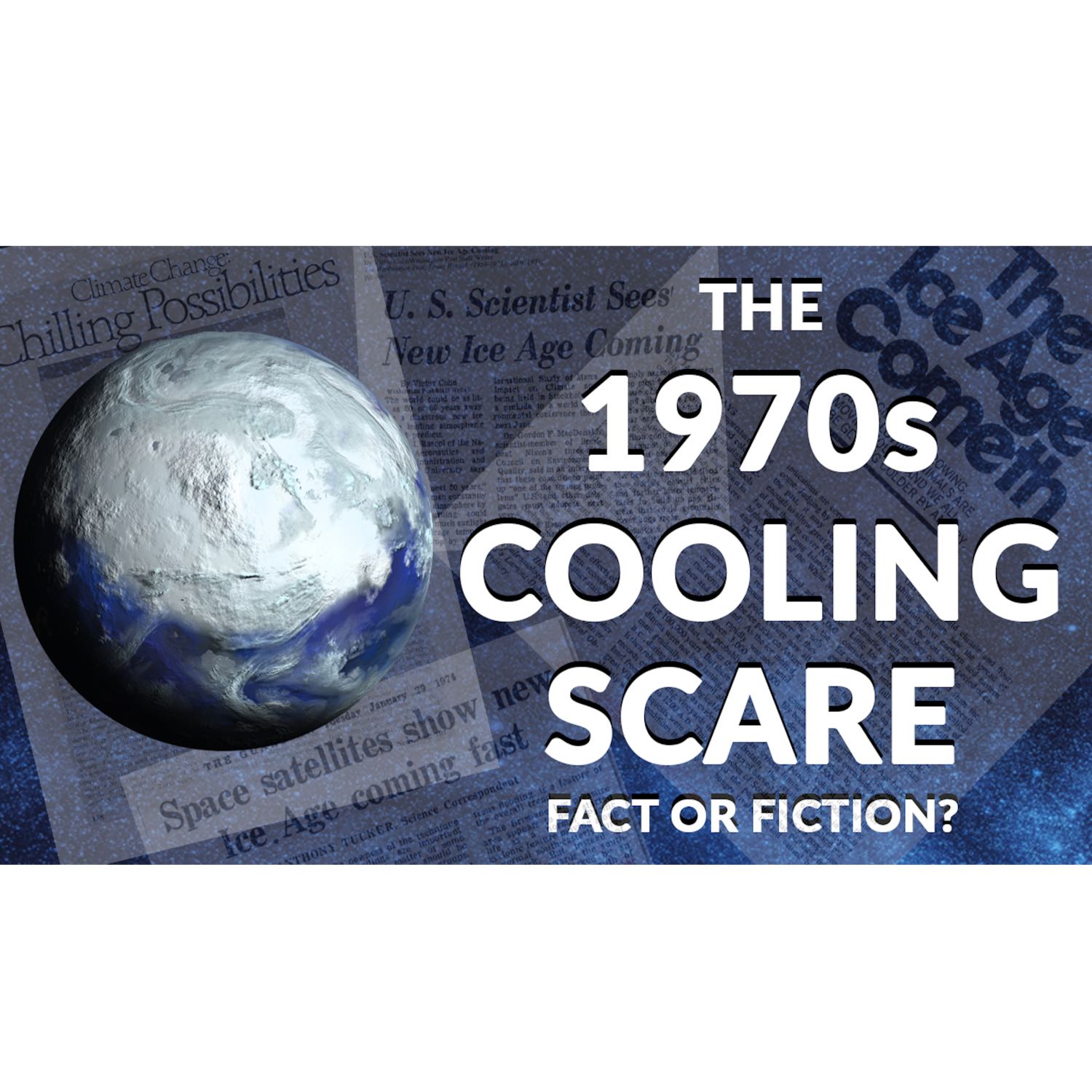 The 1970s Cooling Scare Was Real