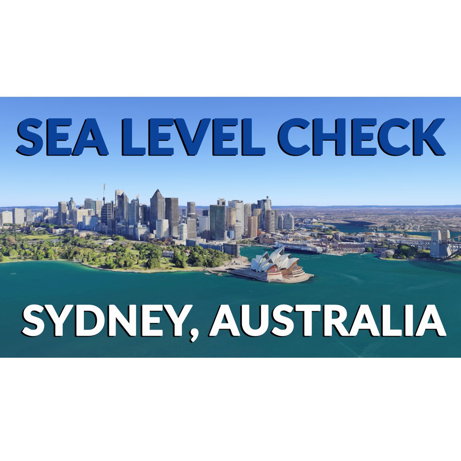 Sea Level Check - Sydney, Australia
