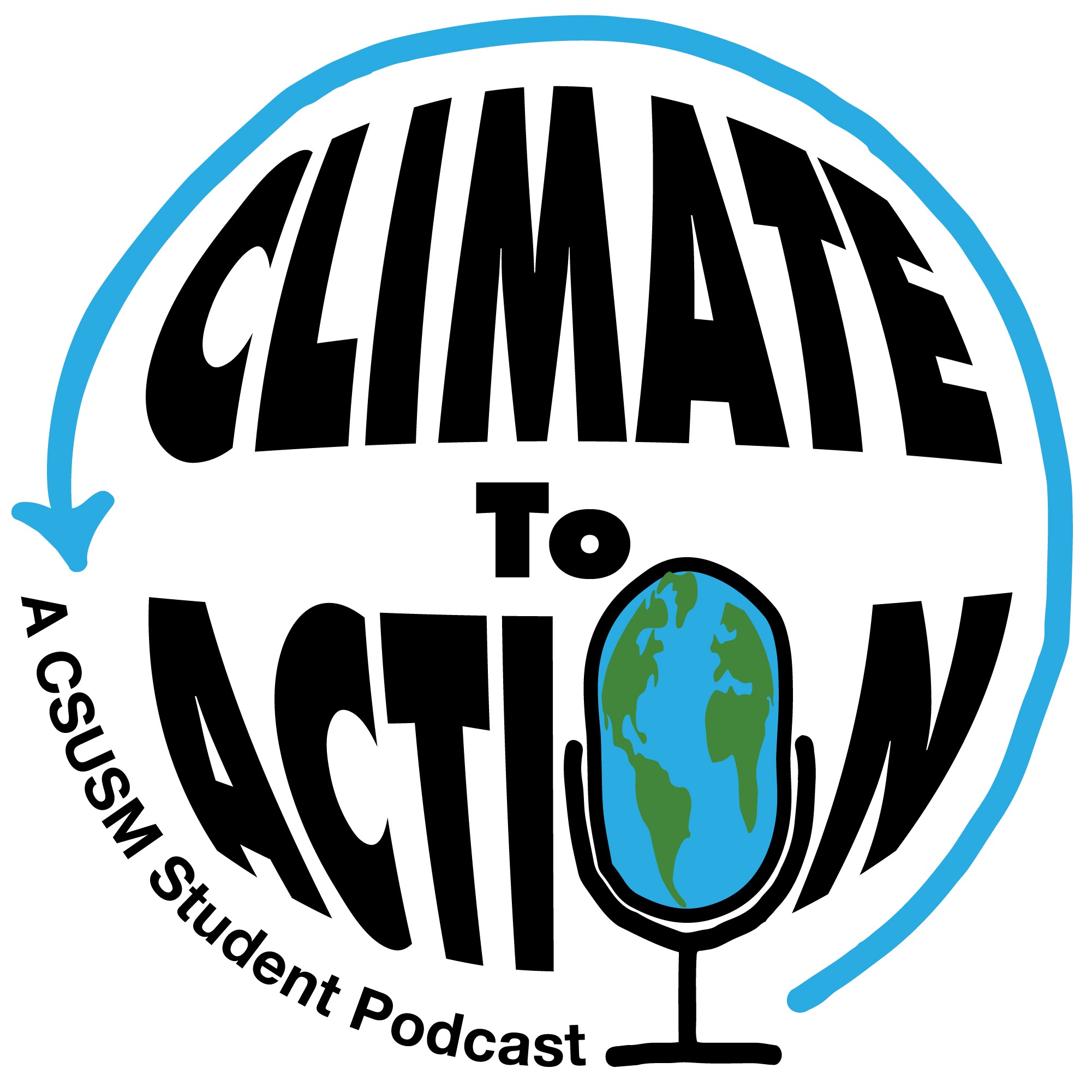 Climate to Action: A CSUSM Student Podcast