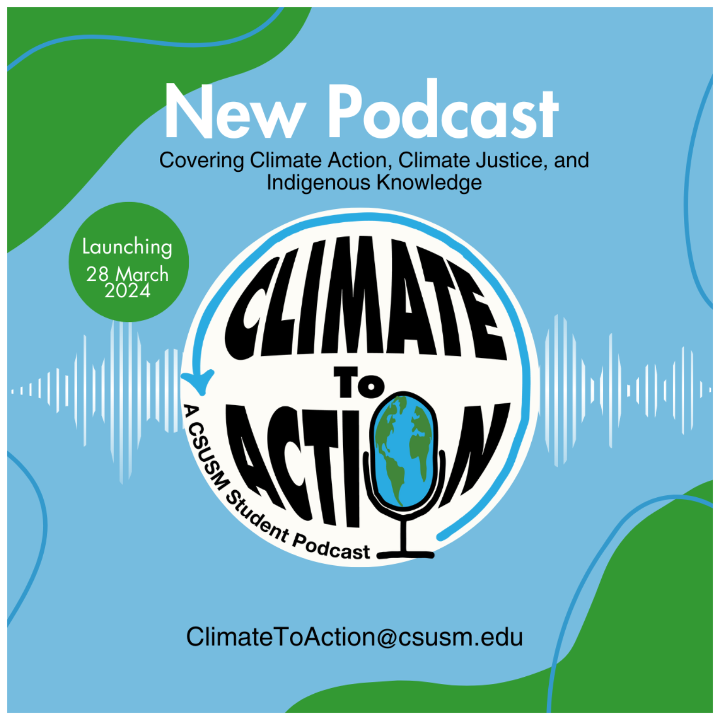 Climate to Action: A CSUSM Student Podcast