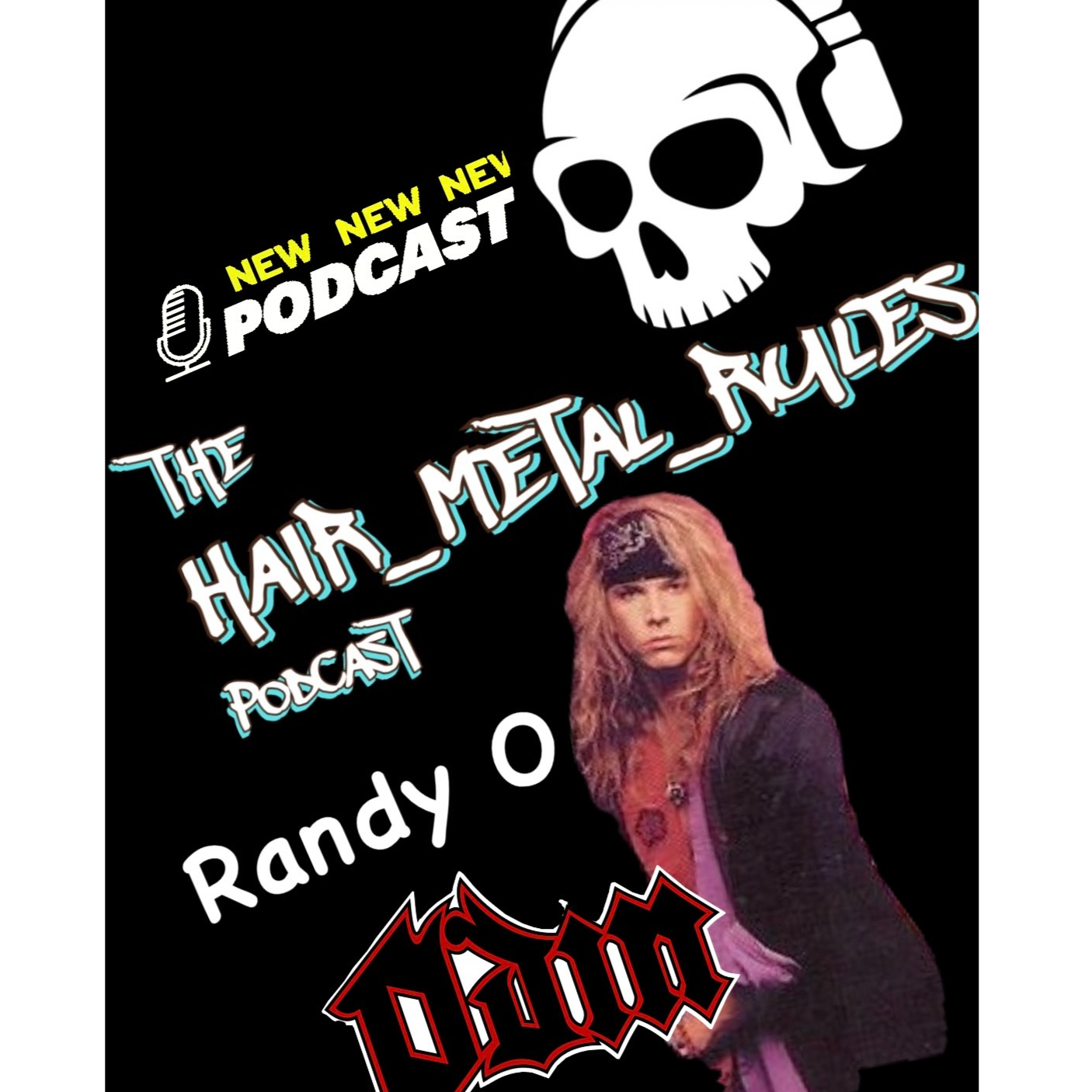 Hair Metal Rules Podcast