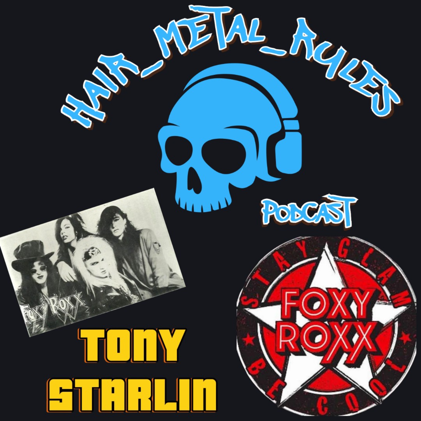 Hair Metal Rules Podcast