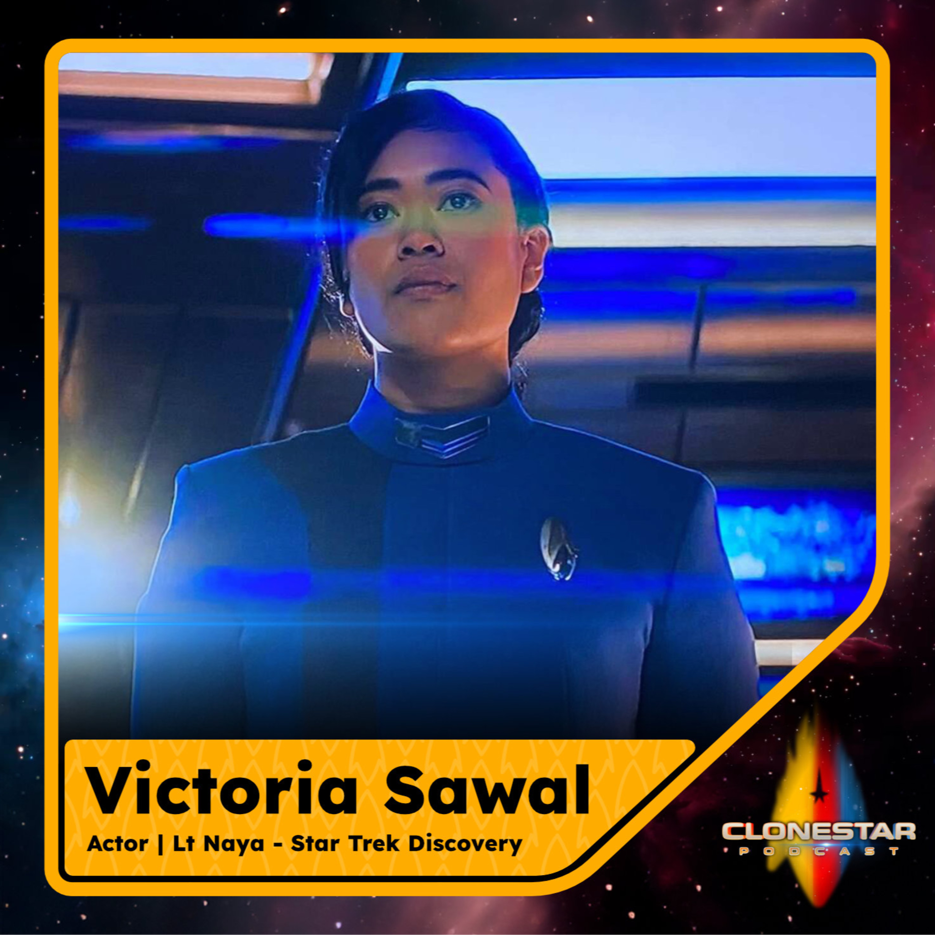 Clonestar Podcast Interview with Victoria Sawal episode artwork