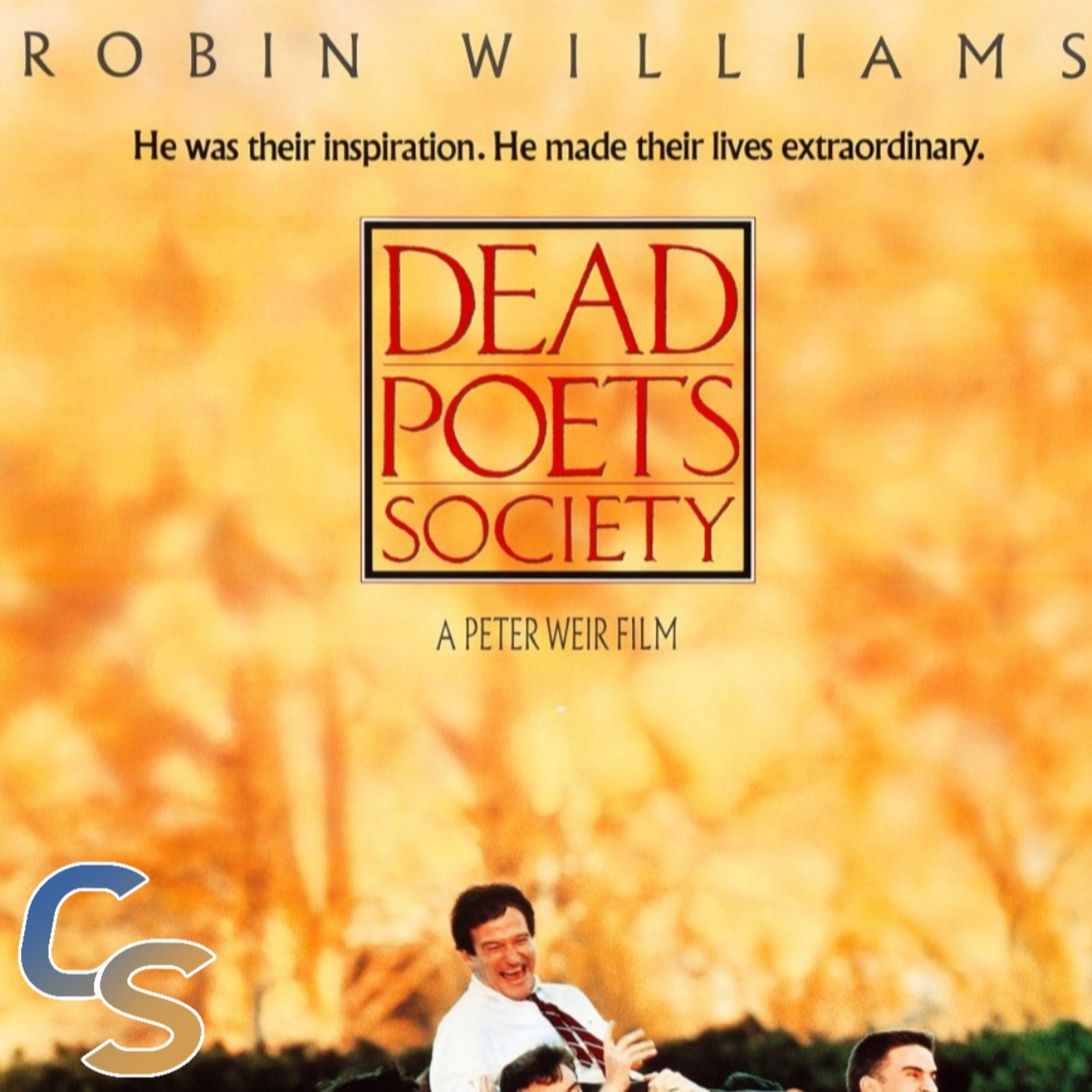 The Cinestar Podcast Episode 3 - Dead Poet's Society episode artwork