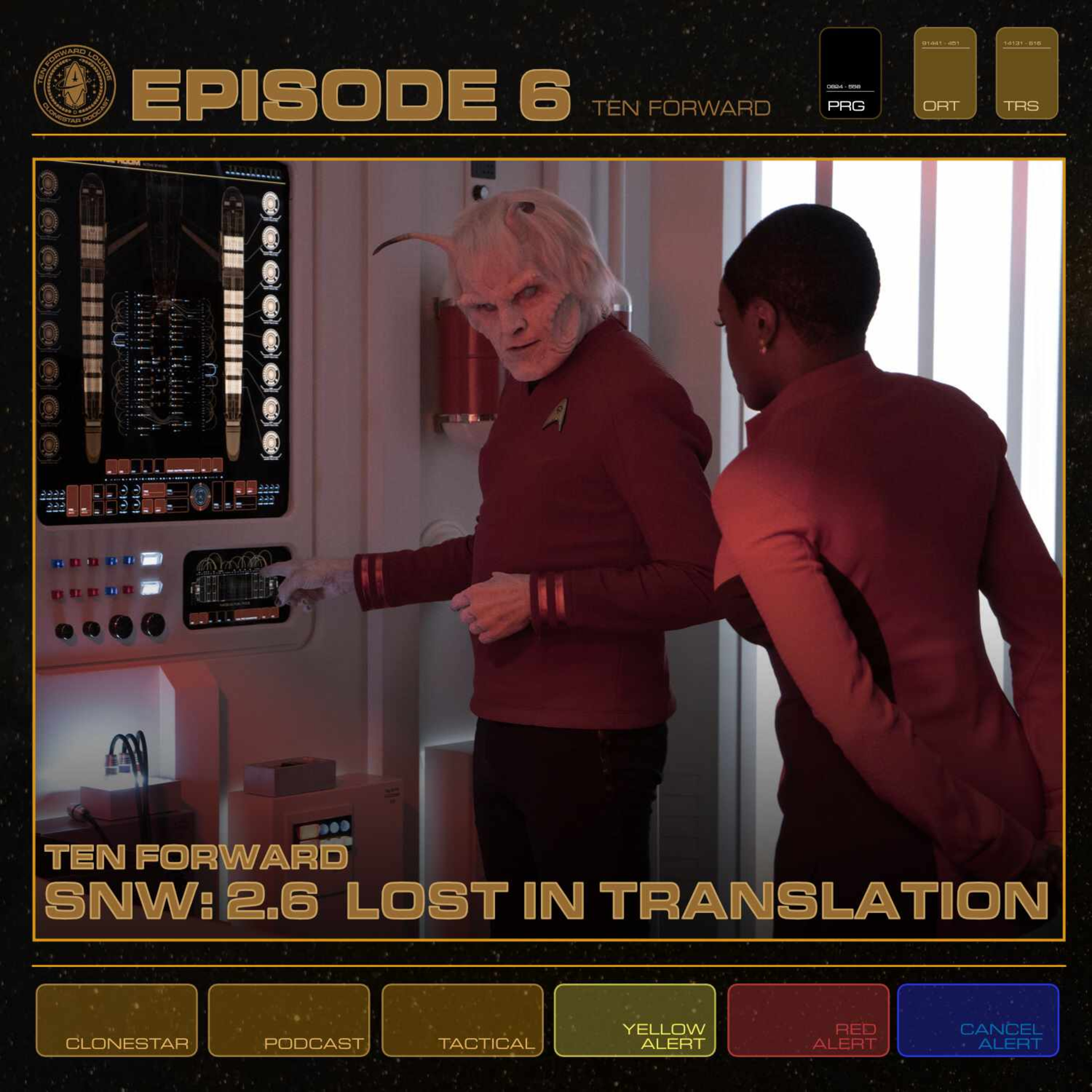 Ten Forward - Episode 6 - SNW: 2.6 “Lost In Translation" episode artwork