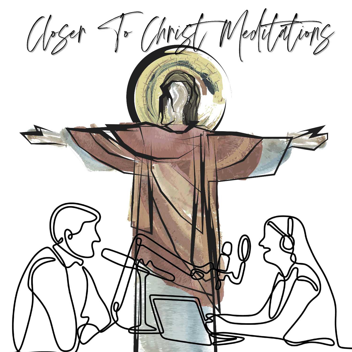 Closer to Christ Meditations
