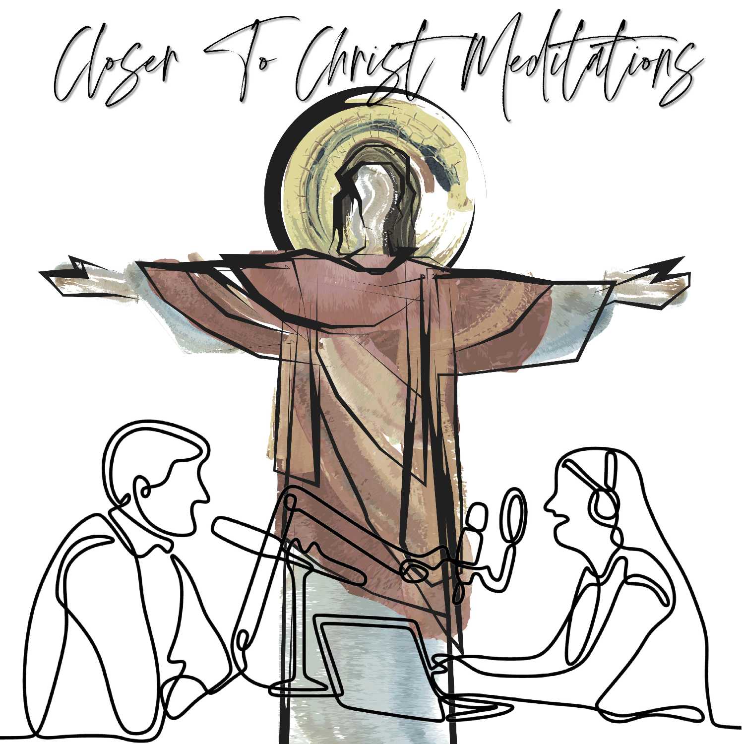 Closer to Christ Meditations